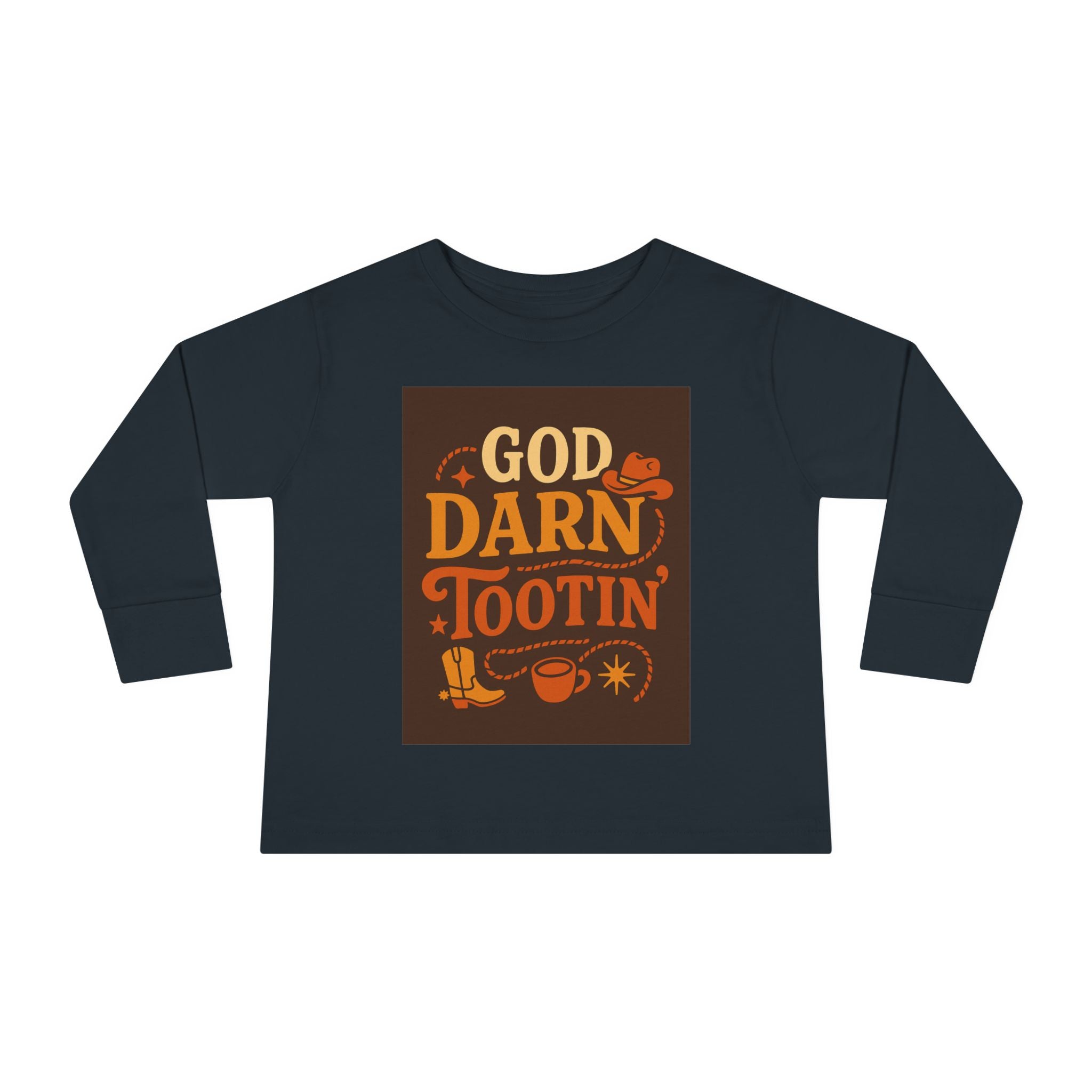 God Darn Tootin Toddler Long Sleeve Tee with Fun Western Print - Perfect for Kids, Gifts, Birthdays, Family Outings, or Playdates