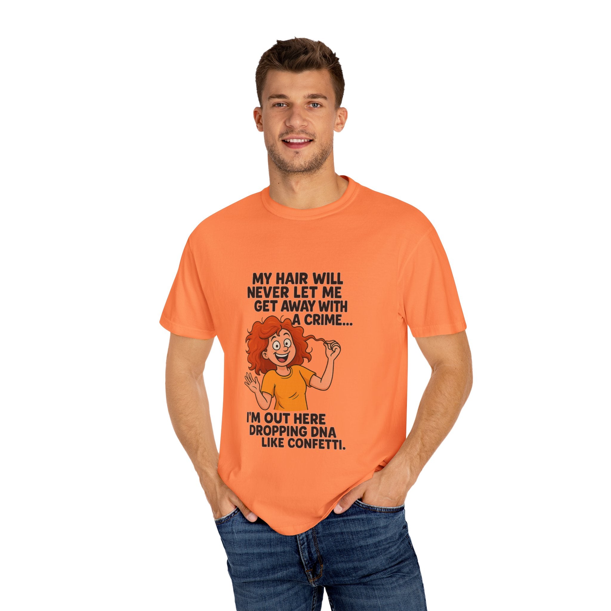 My Hair Would Never Let Me Get Away With A Crime Funny DNA Confetti T-Shirt