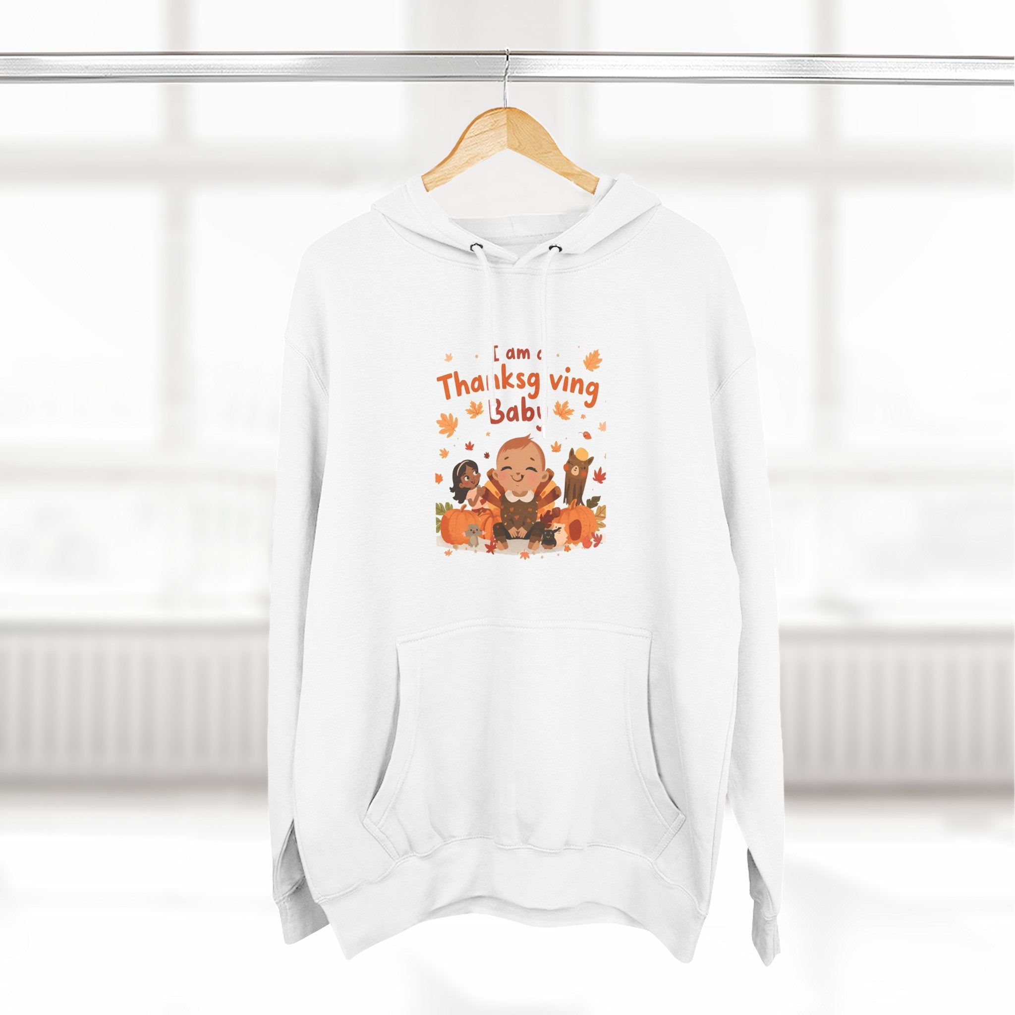 I Am A Thanksgiving Baby Three-Panel Fleece Hoodie