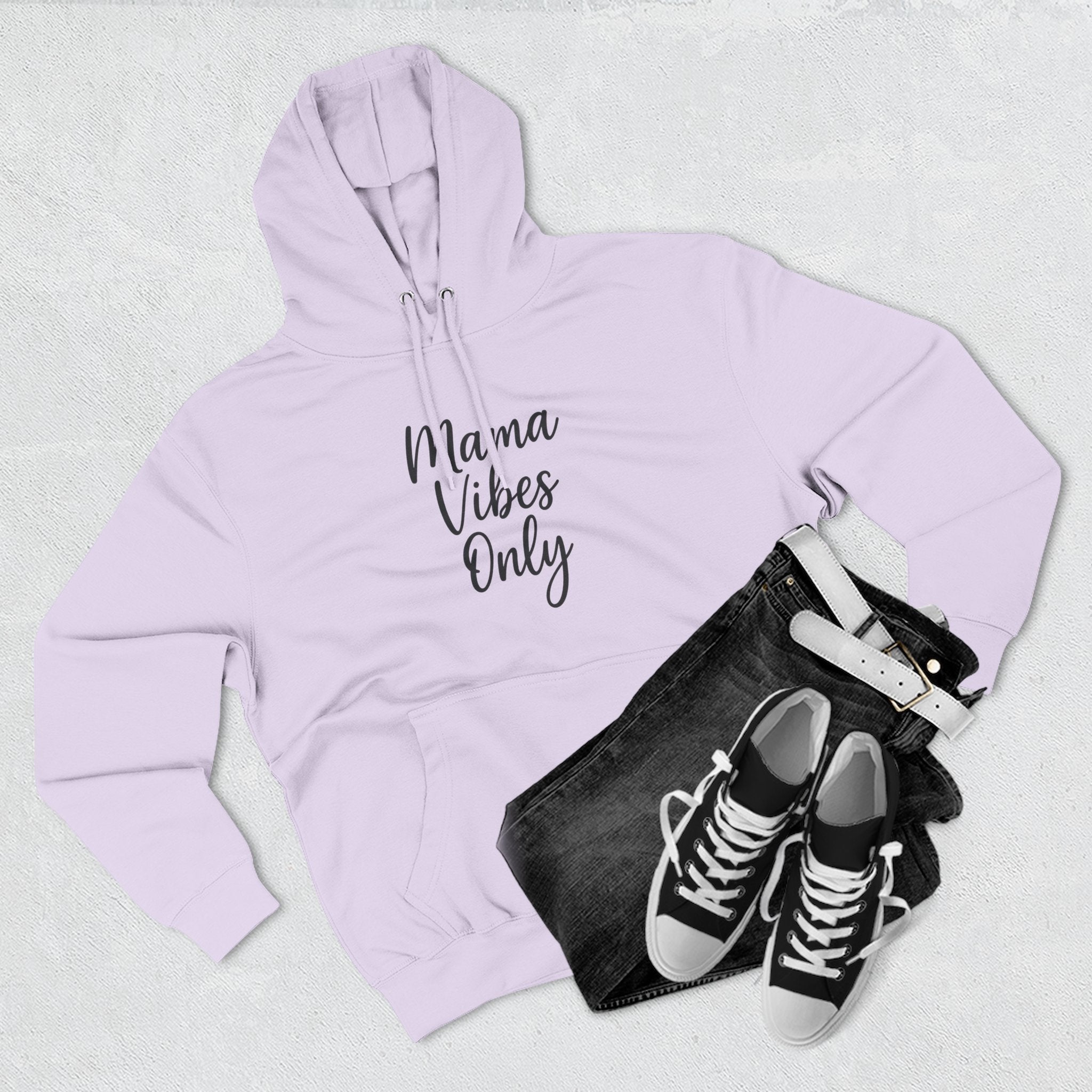 Mama Mode Mama Vibes Only Hoodie