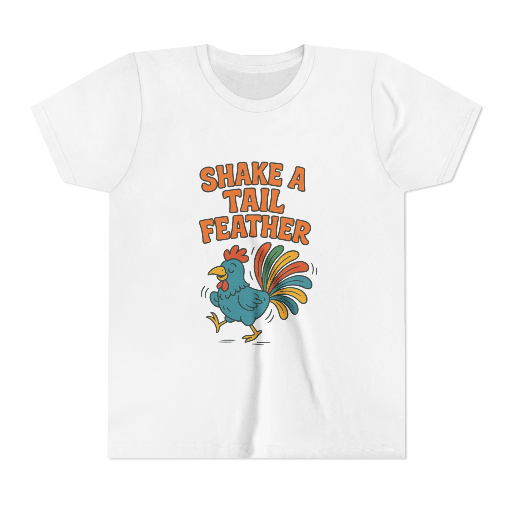 Shake A Tail Feather Youth Short Sleeve Tee