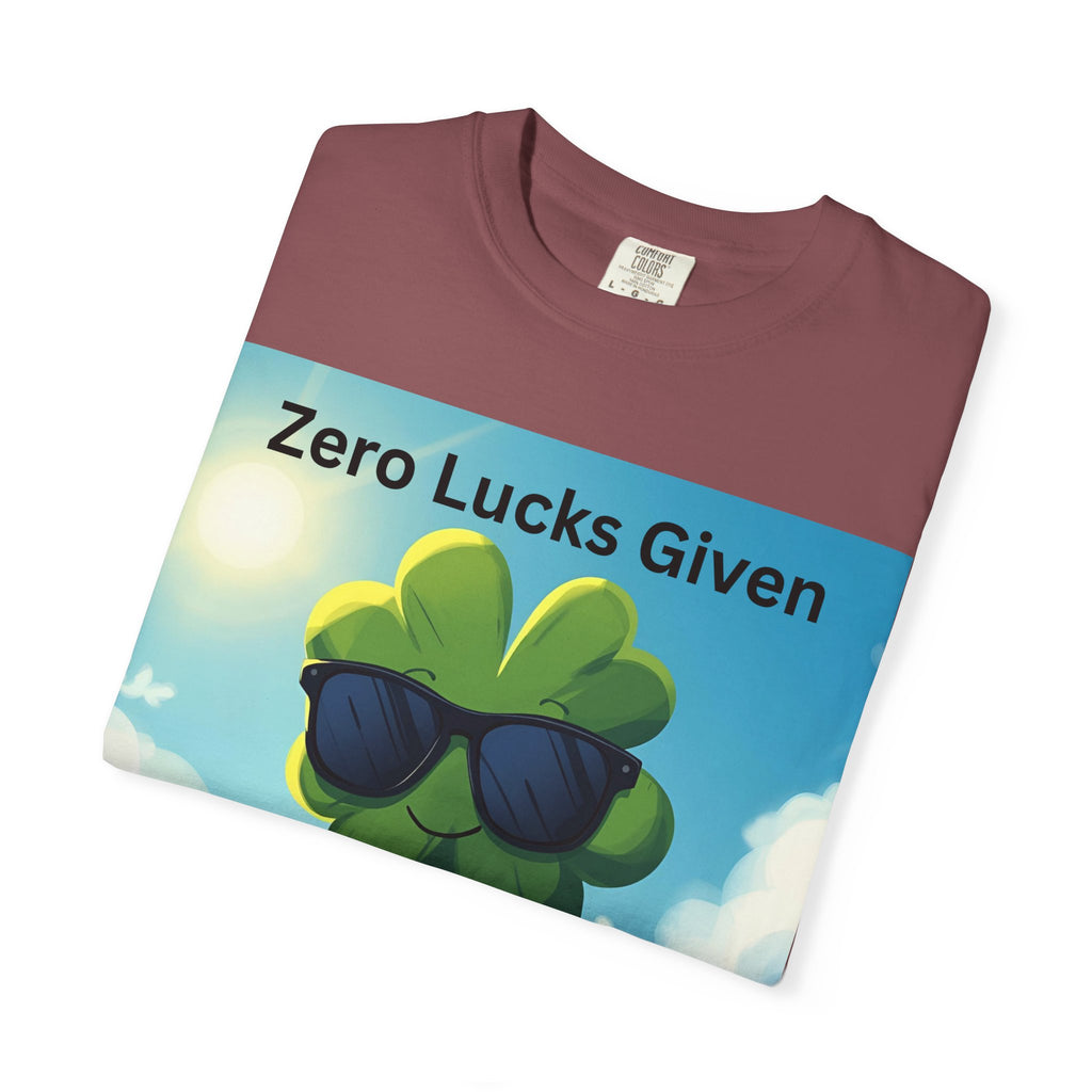 Zero Lucks Given T-Shirt, Funny Unisex Tee, Casual Wear, Gift for St. Patrick's Day, Summer Outfit, Funny Quote Shirt