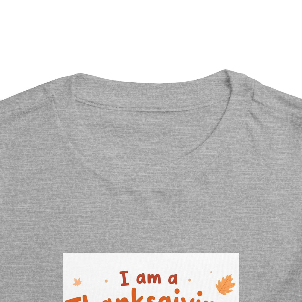 I Am A Thanksgiving Baby Toddler Short Sleeve Tee