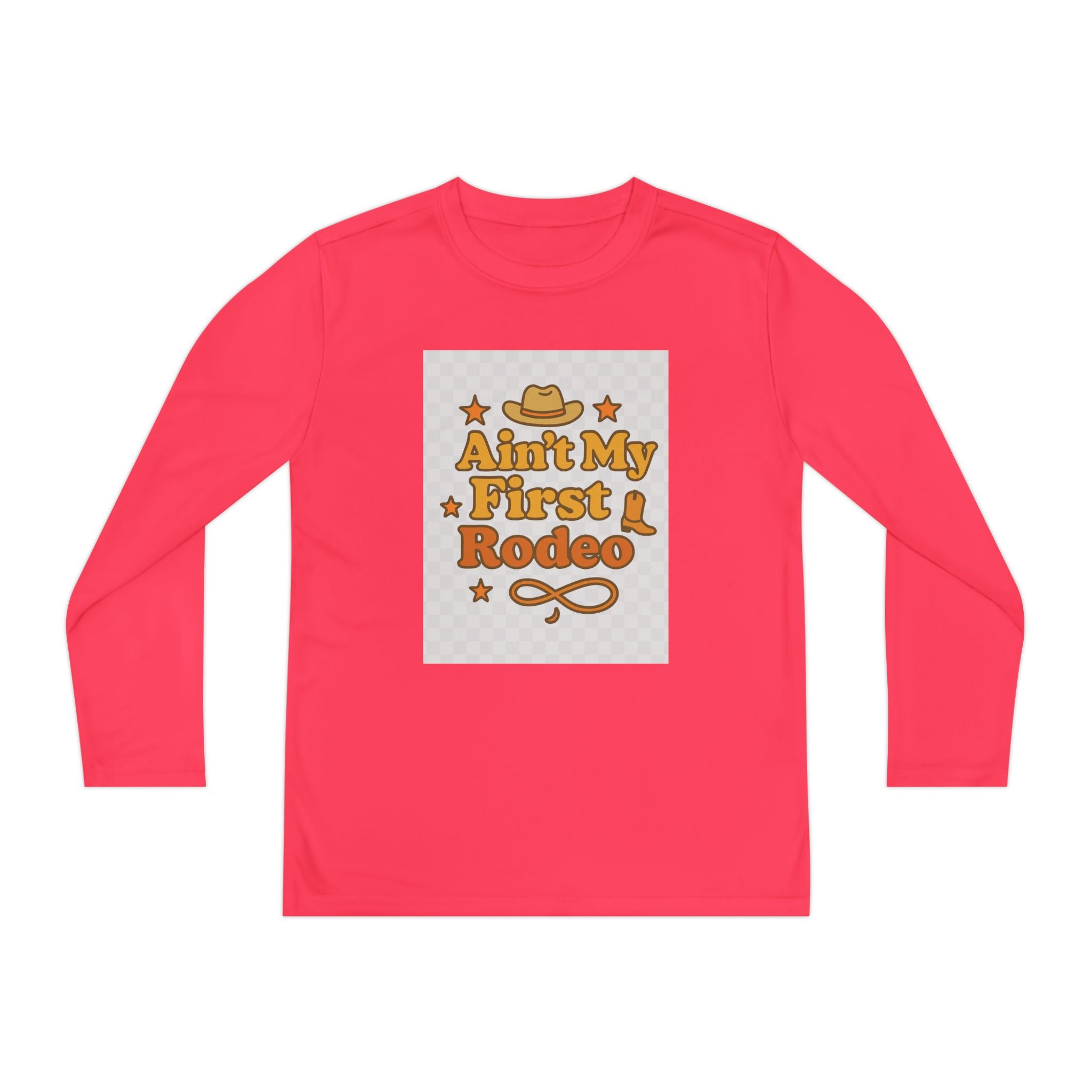 Ain't My First Rodeo Youth Long Sleeve Competitor Tee