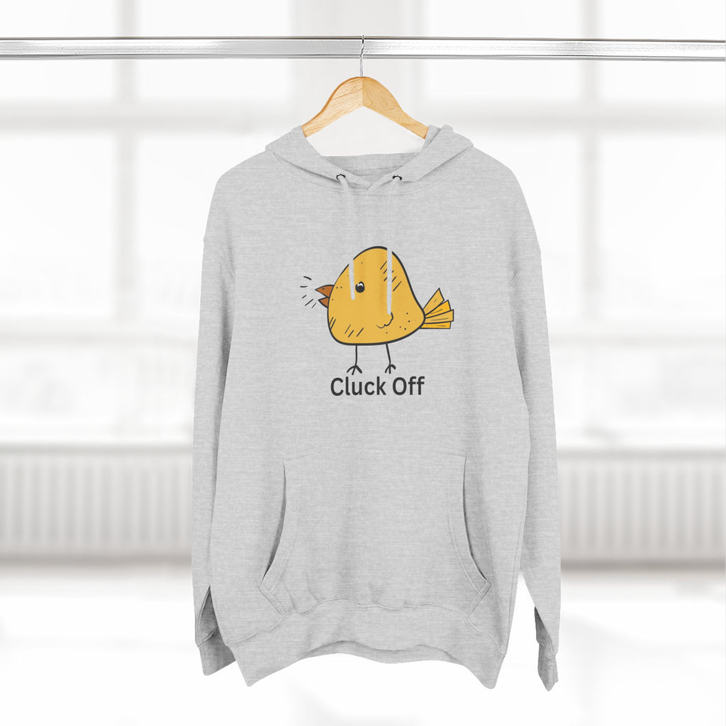 Cluck Off Funny Bird Hoodie, Quirky Fleece Hoodie, Gifting for Bird Lovers, Casual Wear, Perfect for Relaxing