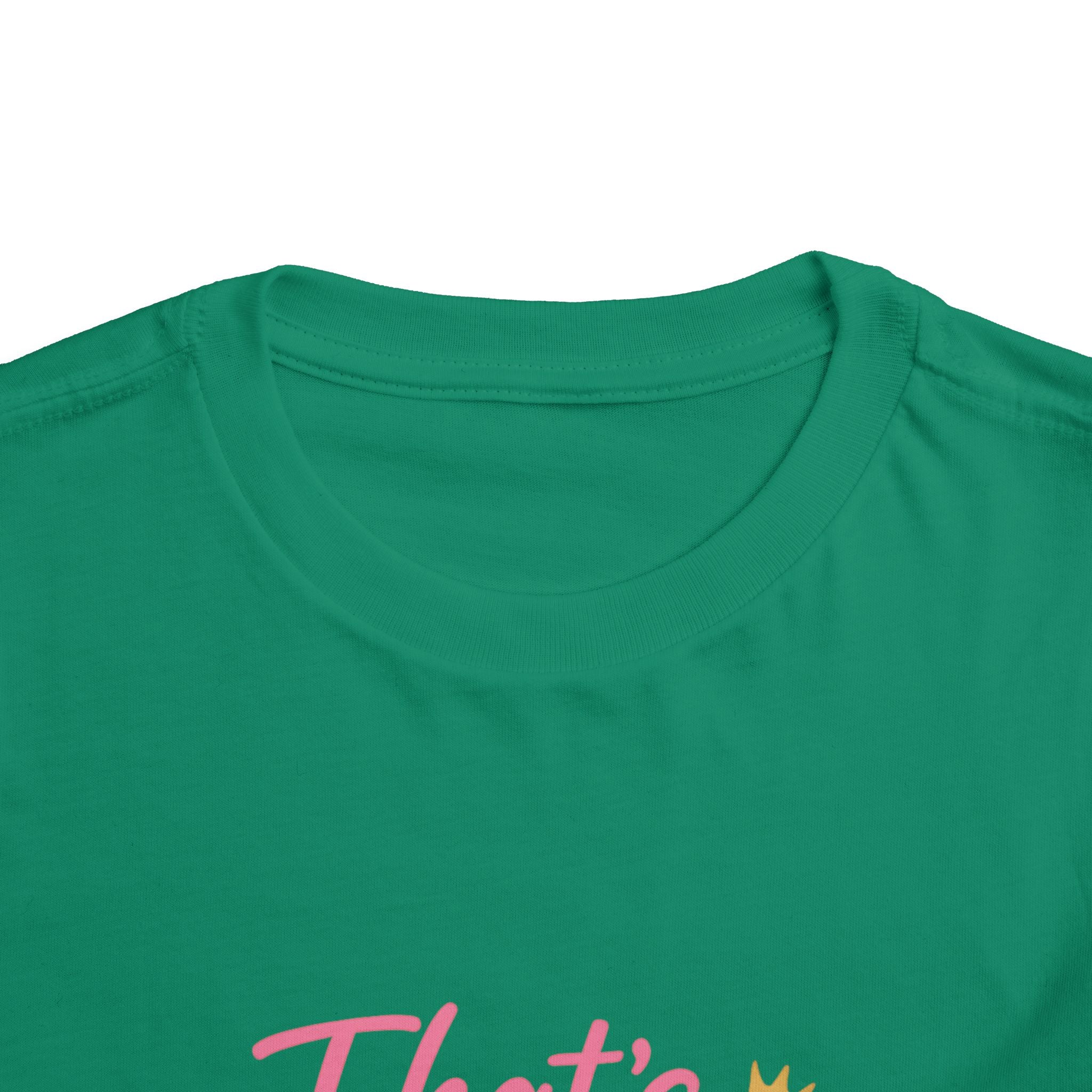 That's Your Tale I sit On Mine Toddler Short Sleeve Tee
