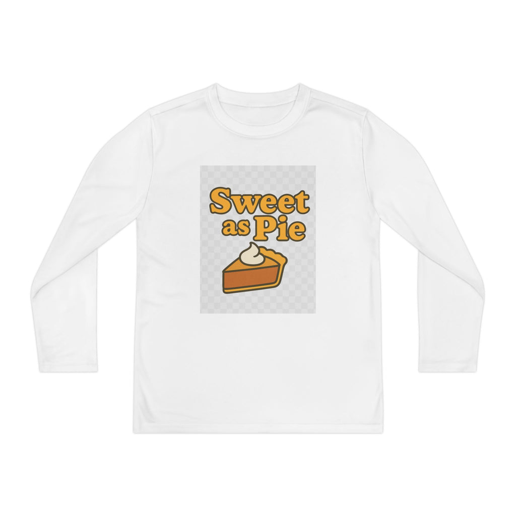 Sweet As Pie Youth Long Sleeve Competitor Tee