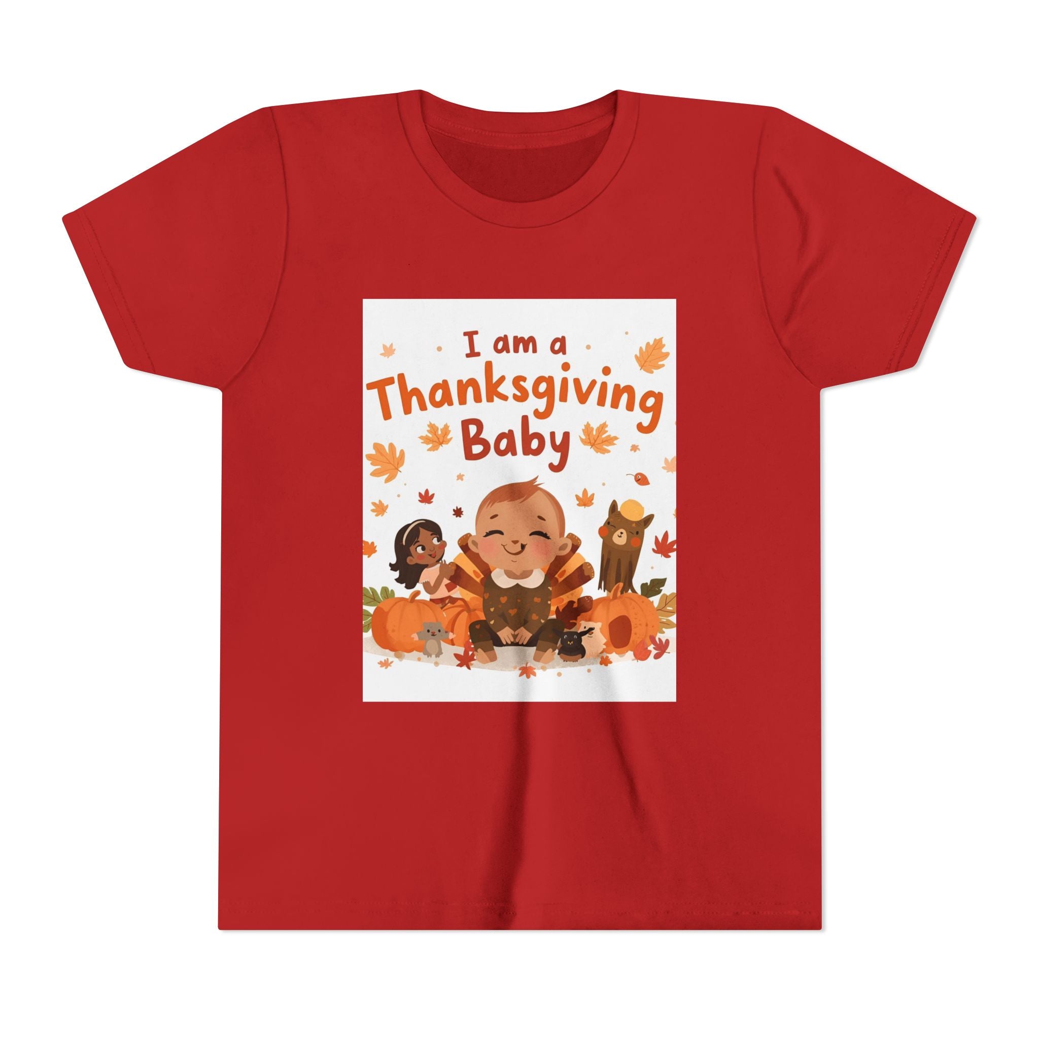 I Am A Thanksgiving Baby Youth Short Sleeve Tee