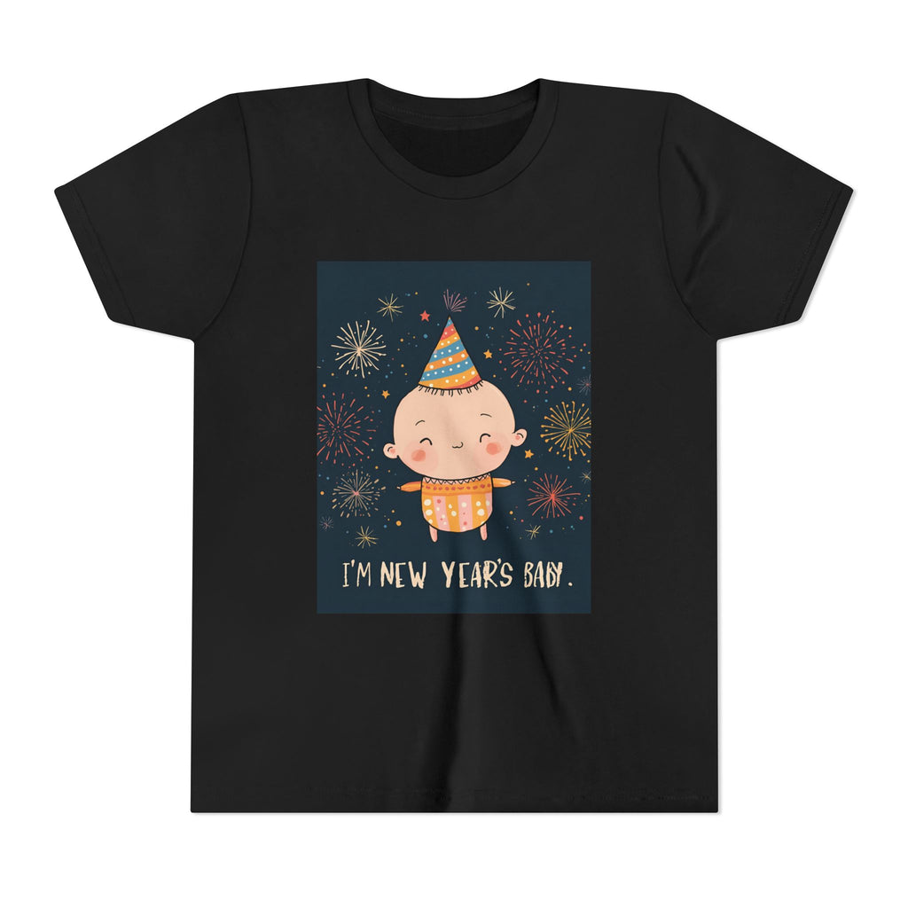 I Am A New Years Baby Youth Short Sleeve Tee