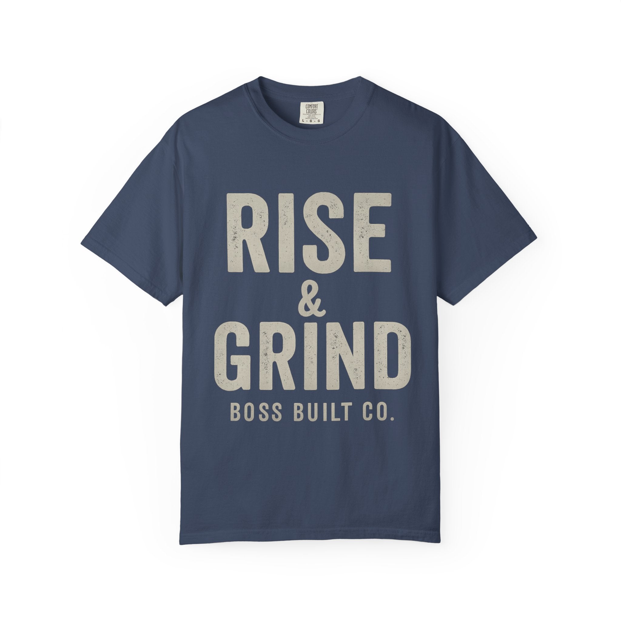 Boss Built Co Rise & Grind T-Shirt — Motivational Graphic Tee for Hustle Mindset