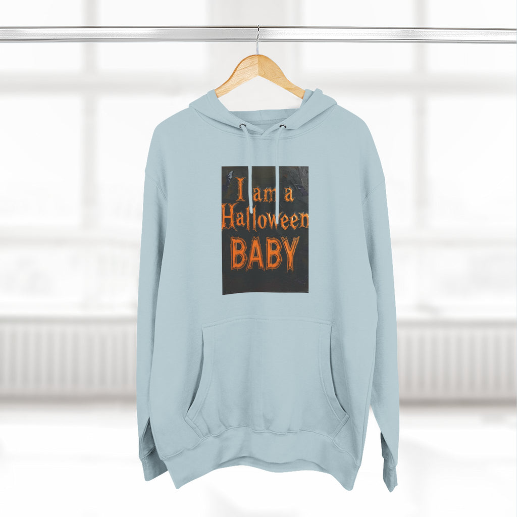I Am A Halloween Baby Three-Panel Fleece Hoodie