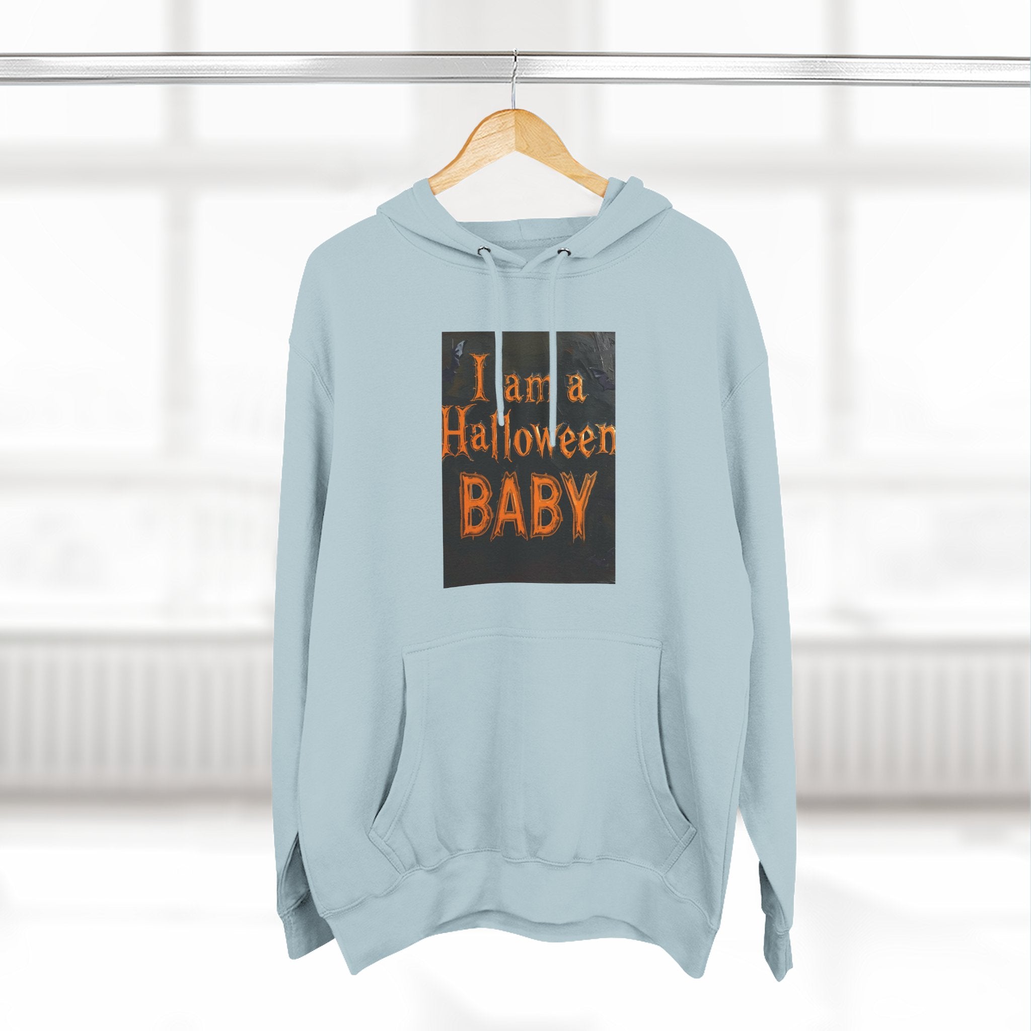 I Am A Halloween Baby Three-Panel Fleece Hoodie