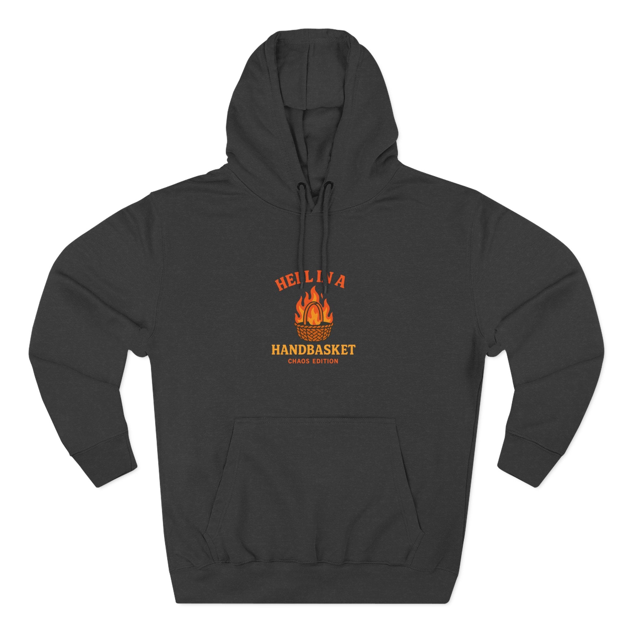 Hell In A HandBasket Funny Three-Panel Fleece Hoodie