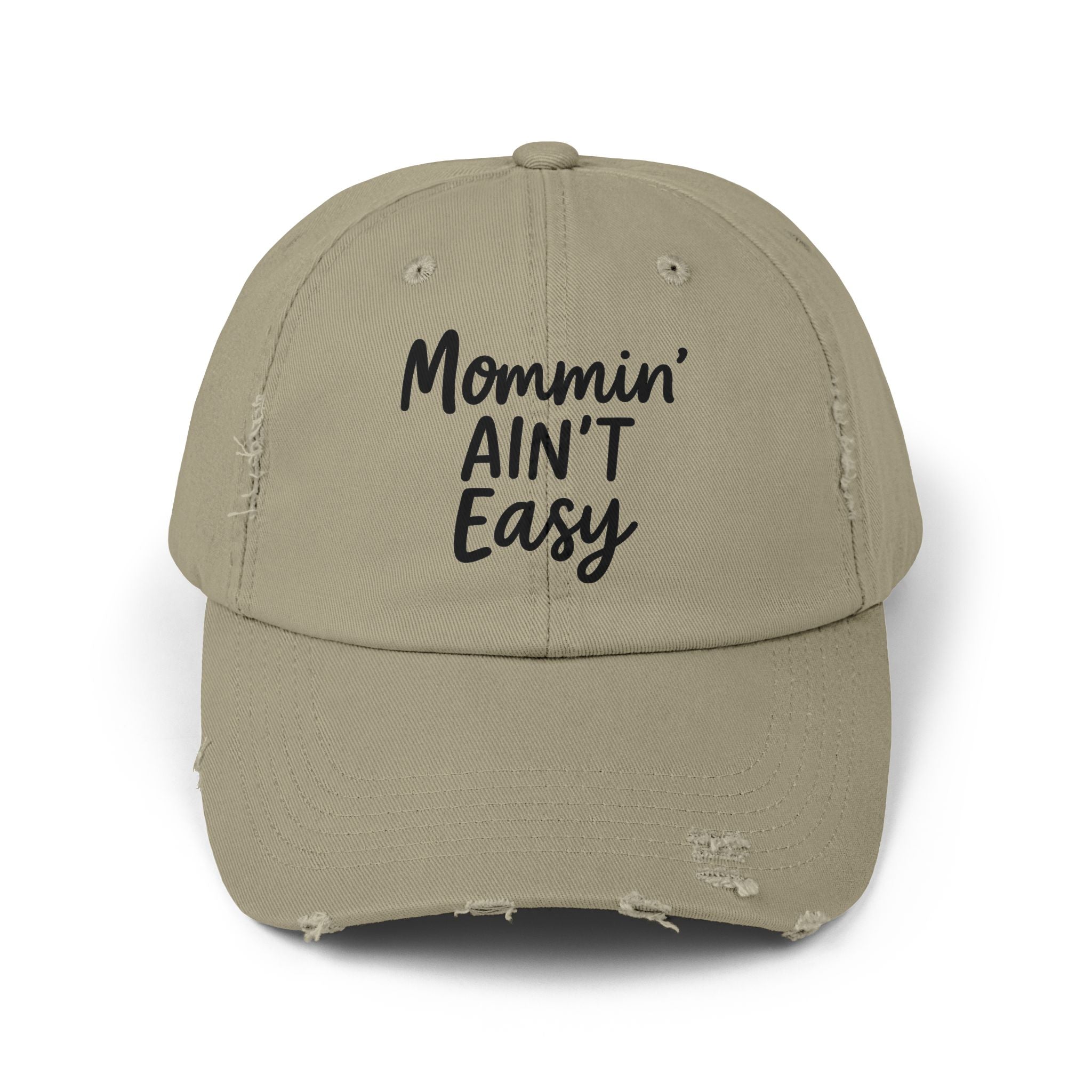 Mama Mode Mommin' Ain't Easy Distressed Dad Hat — Funny Mom Baseball Cap