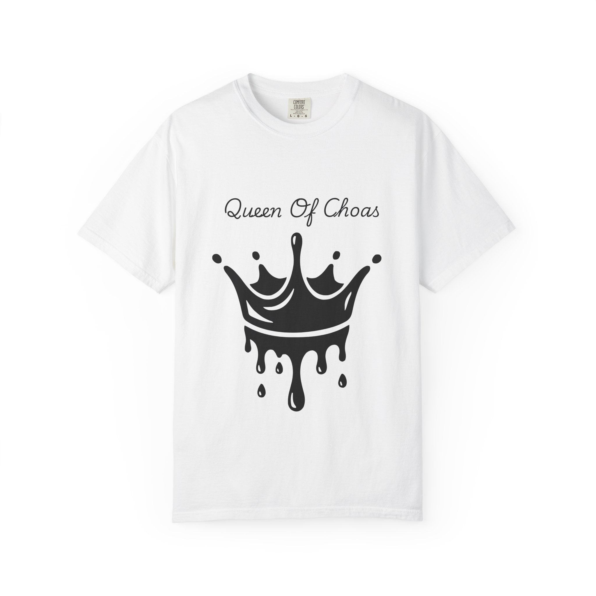 Queen of Chaos T-Shirt, Unisex Garment-Dyed Tee, Fun Casual Wear, Unique Gift Idea, Perfect for Celebrations