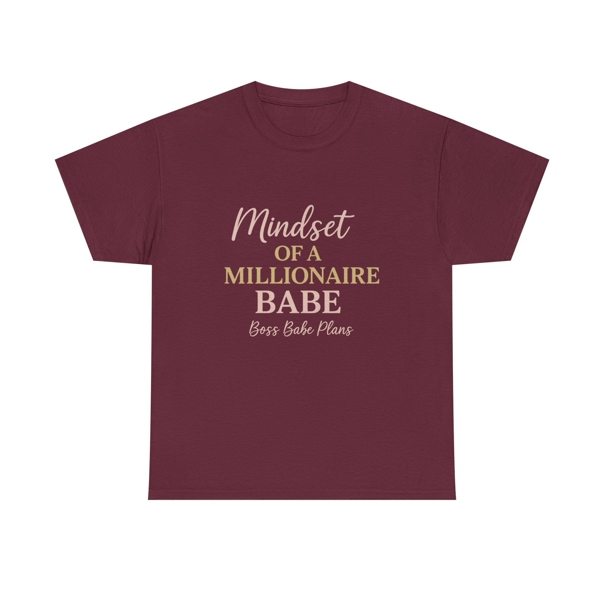 Boss Babe Plans Mindset of a Millionaire Babe Tee