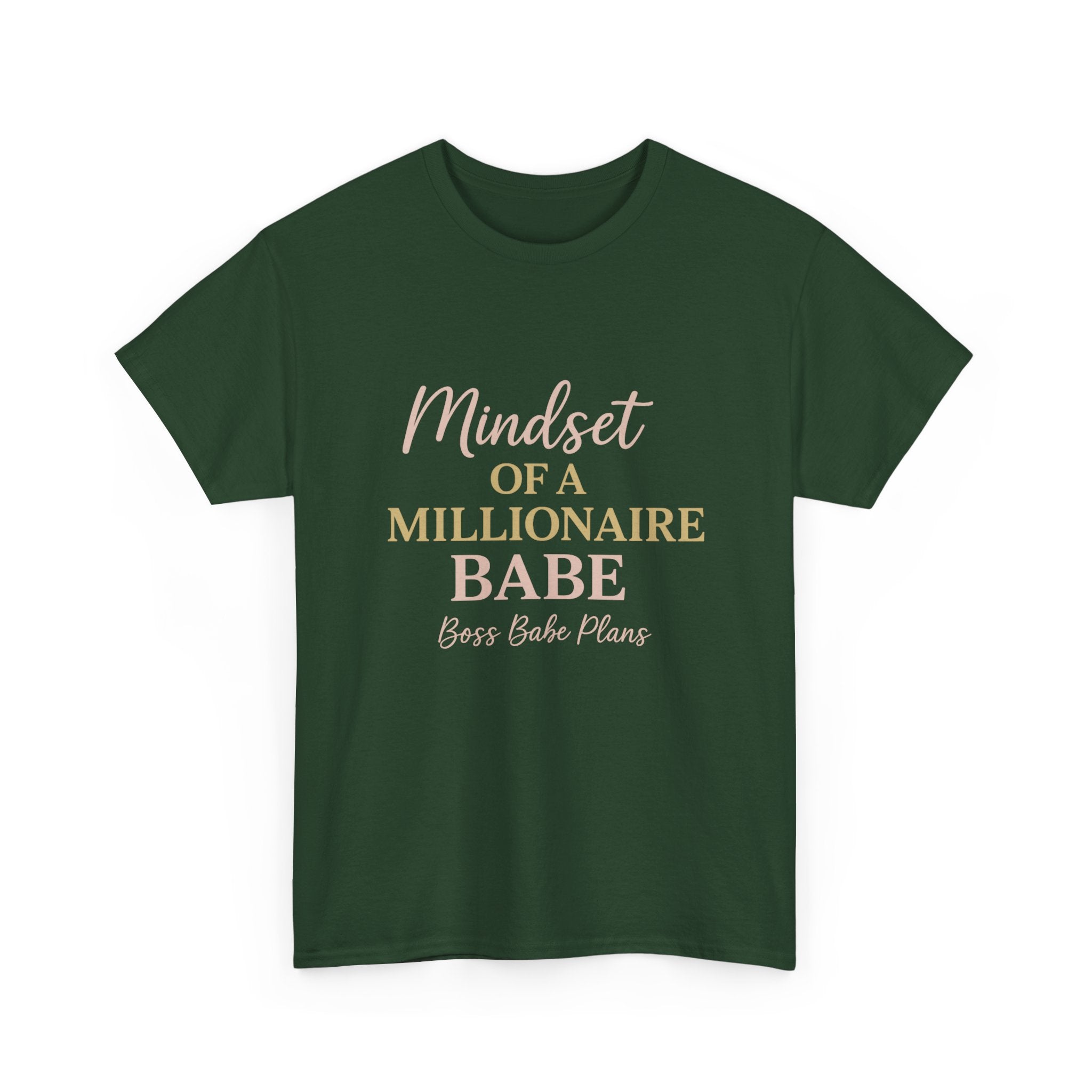 Boss Babe Plans Mindset of a Millionaire Babe Tee