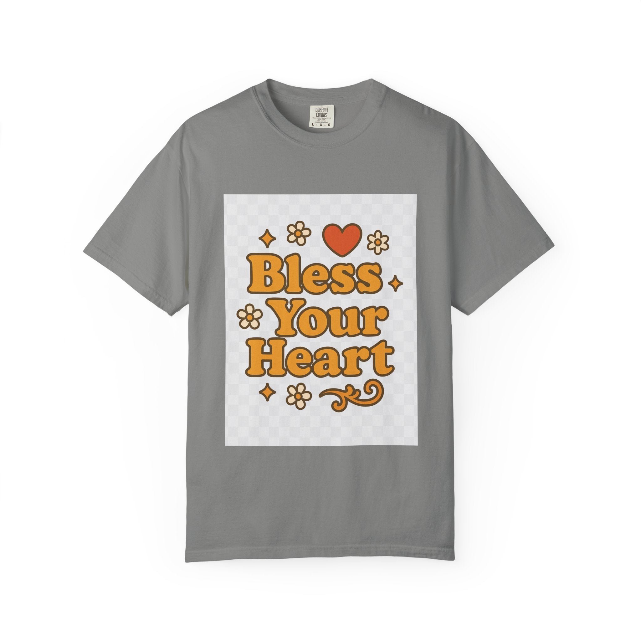 Bless Your Heart Unisex T-Shirt - Garment-Dyed Comfort for Every Occasion