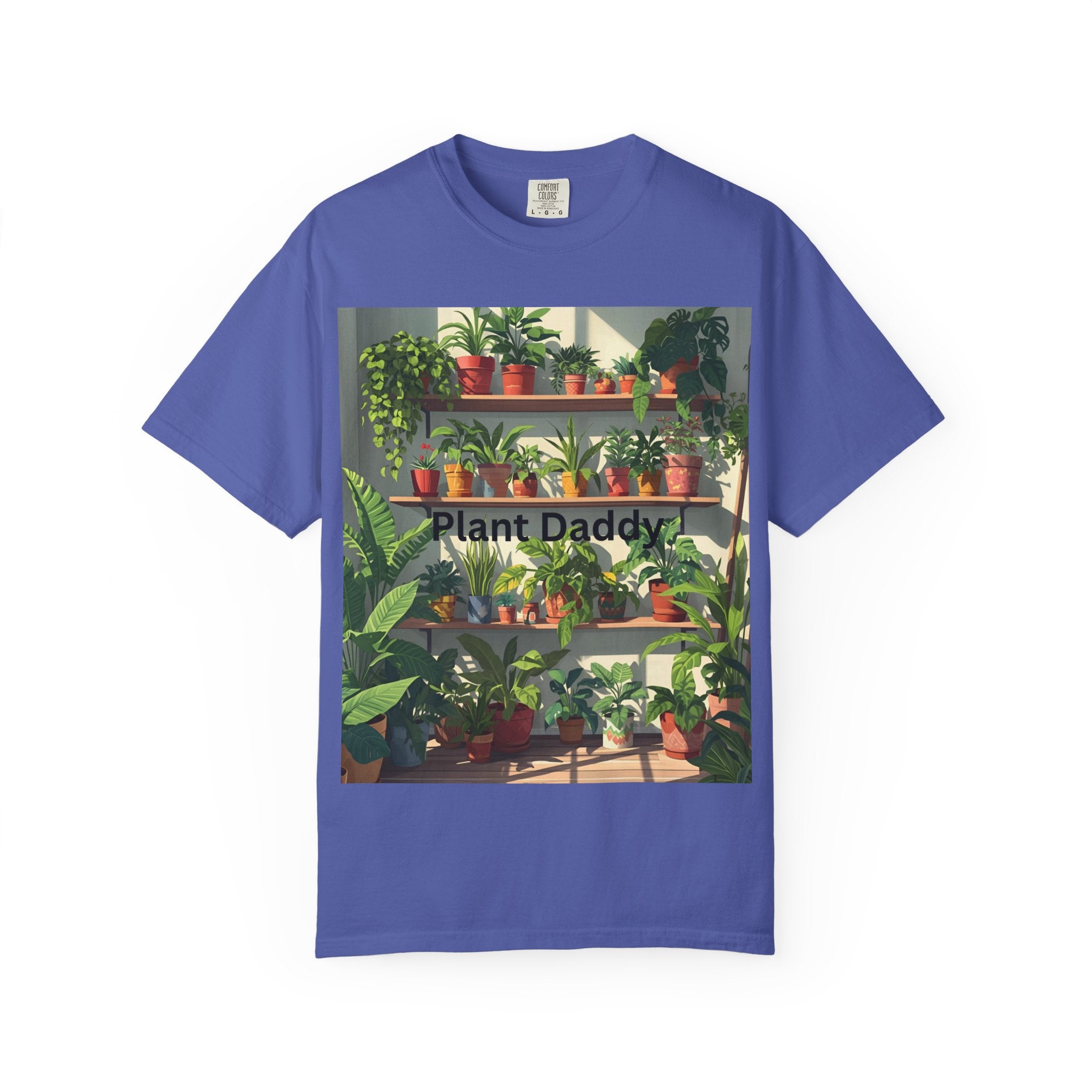 Plant Daddy Unisex Garment-Dyed T-shirt