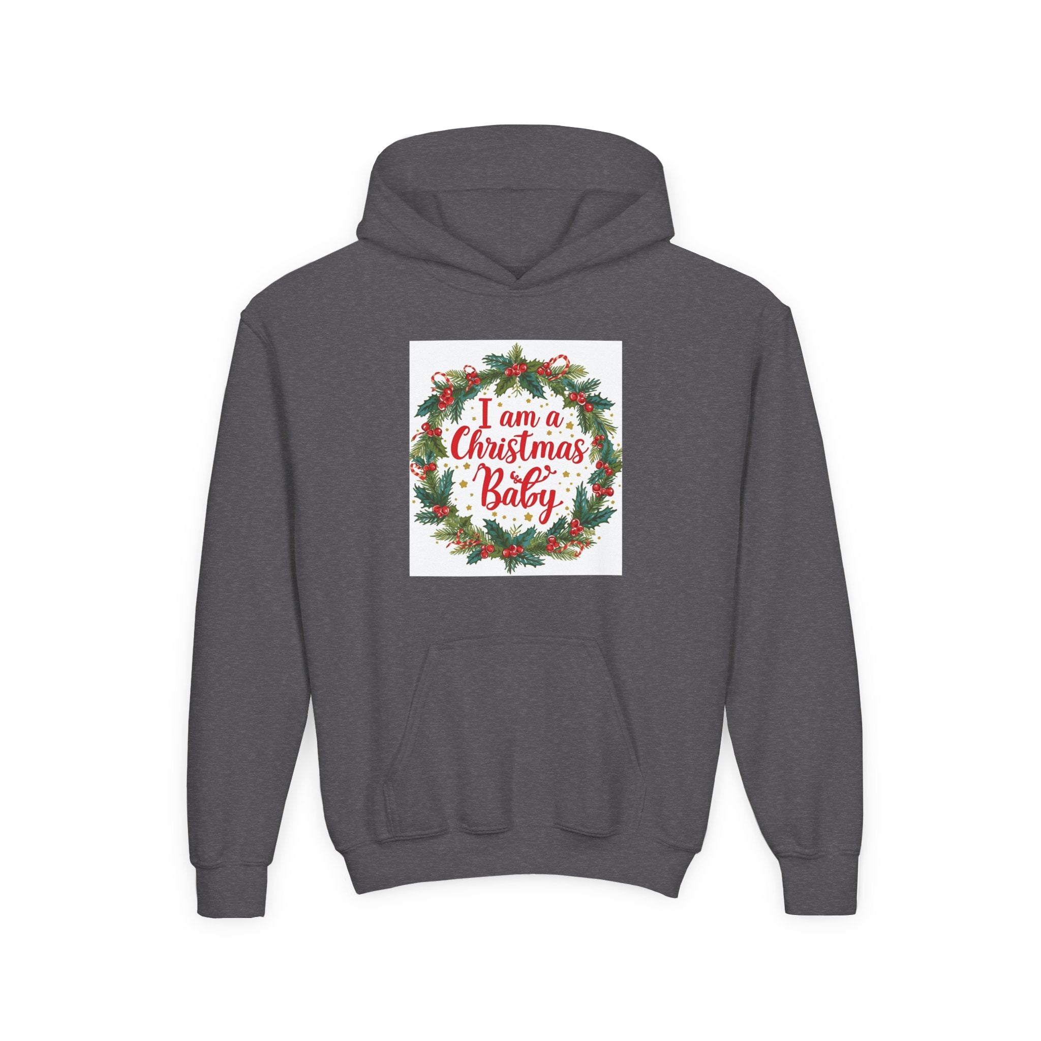 I Am A Christmas Baby Youth Heavy Blend Hooded Sweatshirt