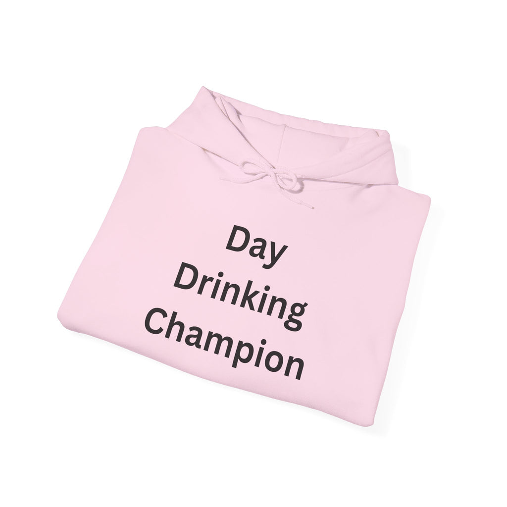 Day Drinking Champion Hoodie | Unisex Sweatshirt, Funny Gift, Casual Wear, Drinking Lover Apparel, Festive Hoodie