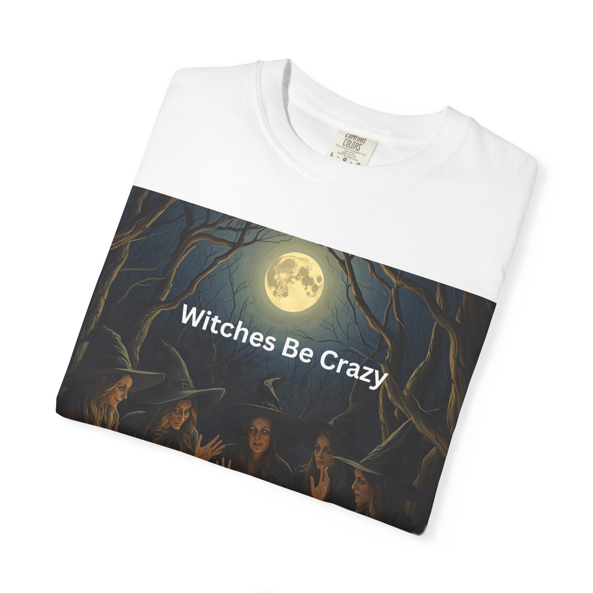 Spooky Halloween Witches Be Crazy T-Shirt, Unisex Witch T-shirt, Spooky Halloween Tee, Casual Graphic Shirt, Perfect for Witches, Gift for Witch Friends
