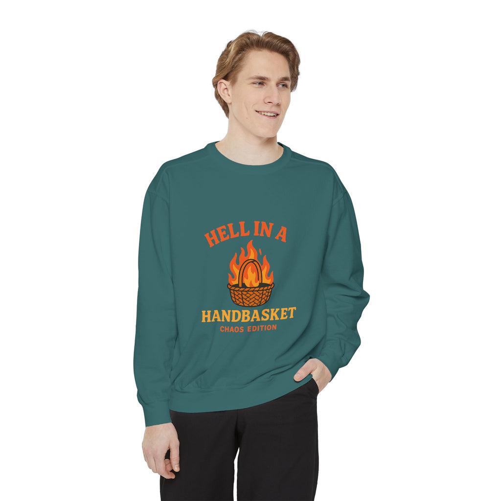 Hell In A Handbasket Funny Unisex Garment-Dyed Sweatshirt