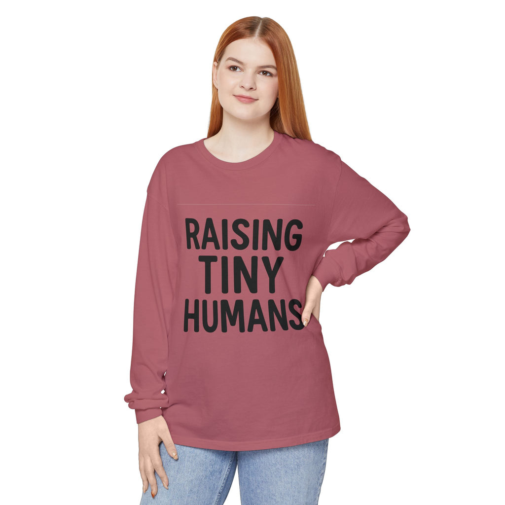 Mama Mode Raising Tiny Humans Long Sleeve Tee