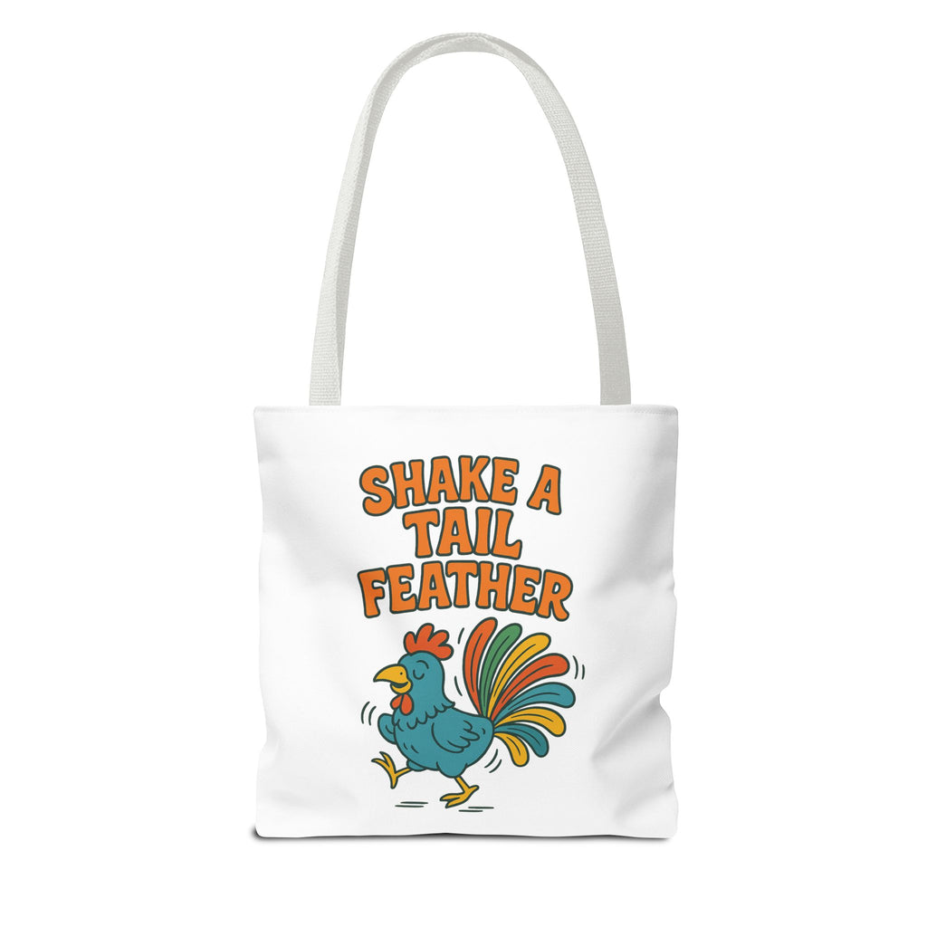Shake A Tail Feather Funny Chicken Tote