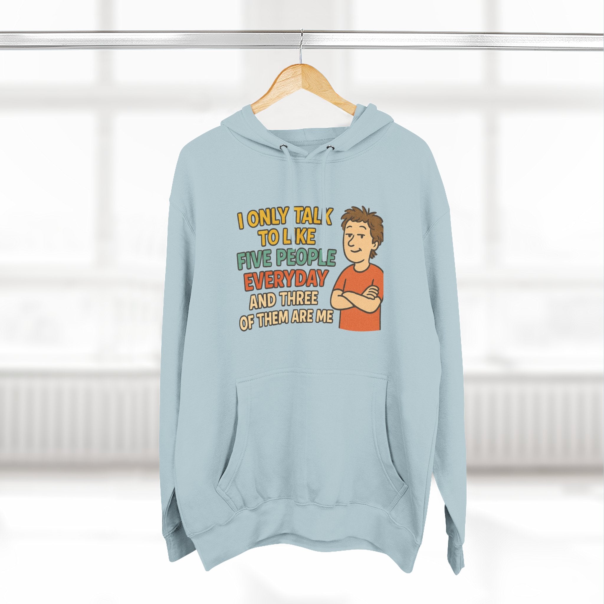 Introvert Humor Hoodie - I Only Talk to Like Five People Everyday