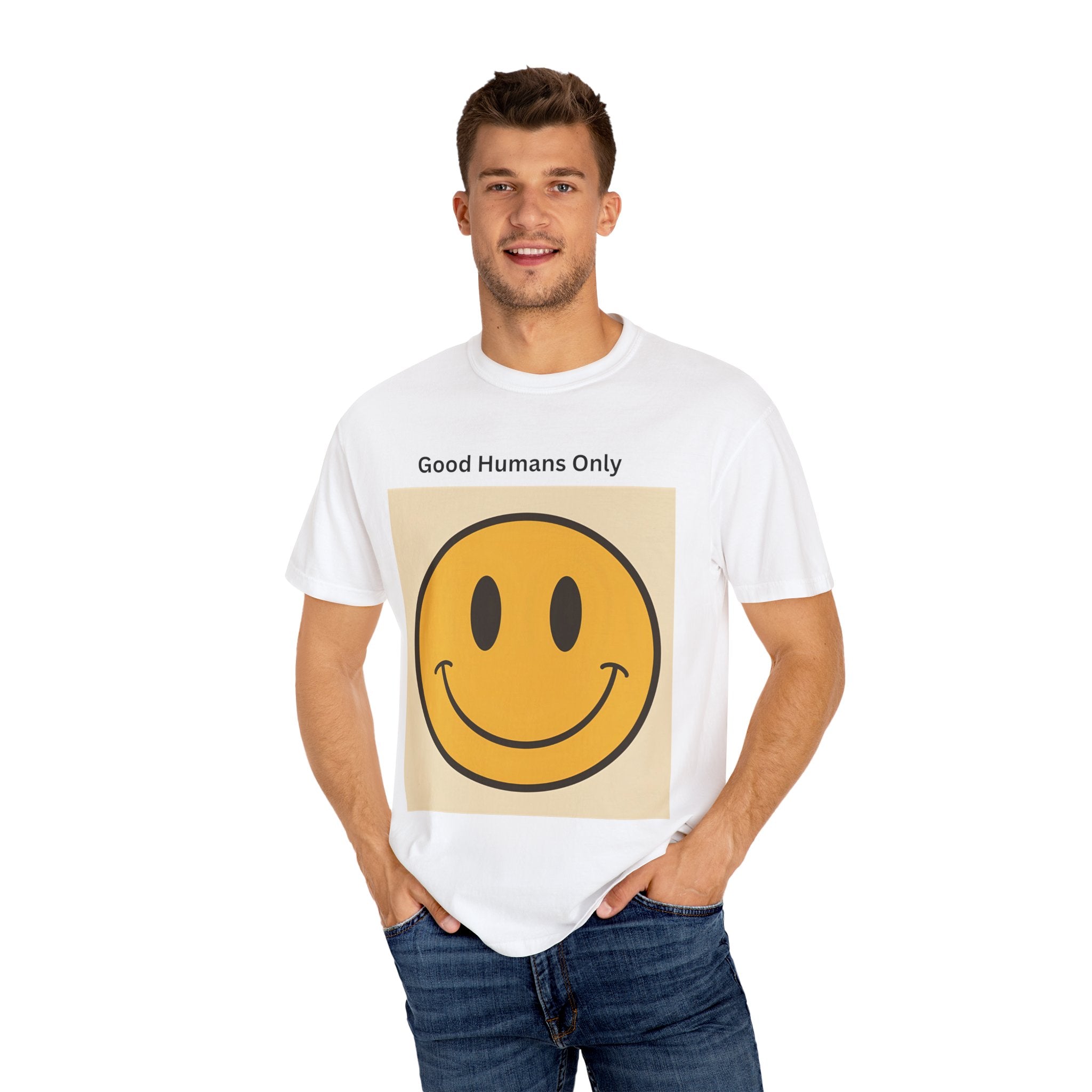 Smiley Face Good Humans Only T-Shirt, Unisex Smiley Tee, Cute Graphic Shirt, Casual Wear, Gift for Friends, Positive Vibes Clothing