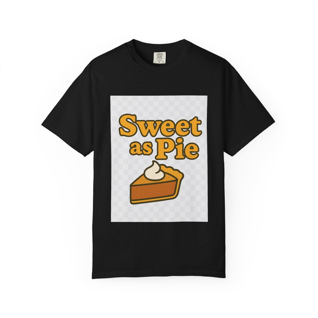 Sweet as Pie Unisex T-Shirt