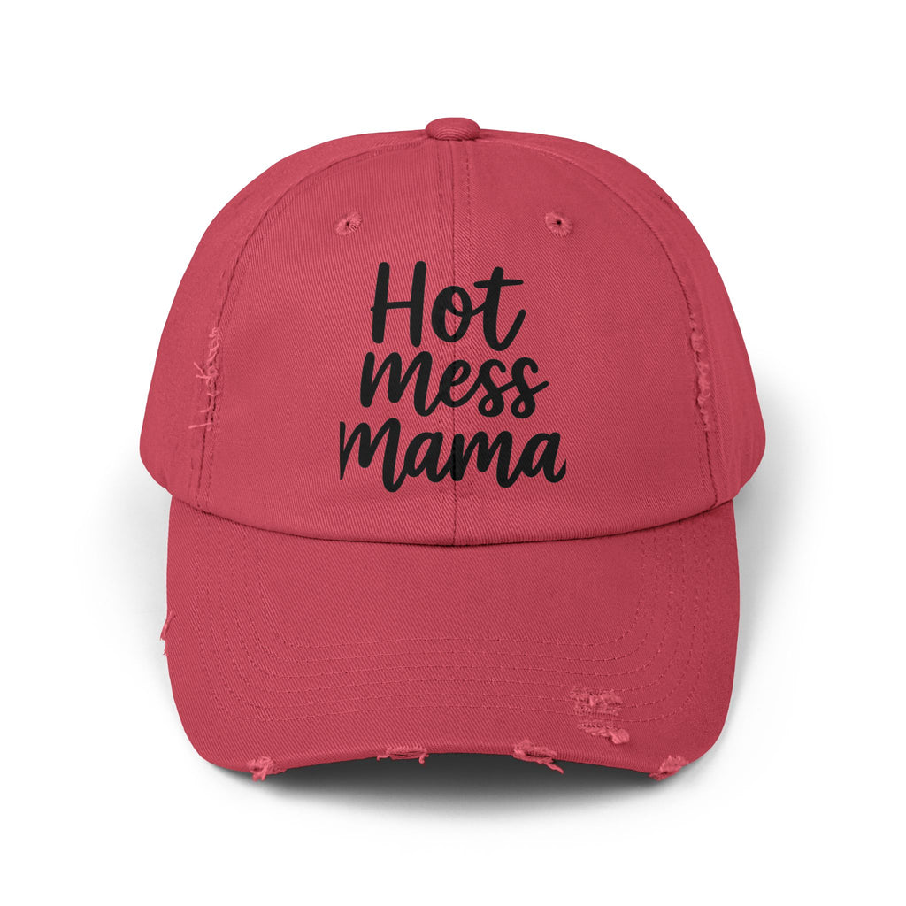 Mama Mode Hot Mess Mama Distressed Cap — Funny Mom Baseball Hat