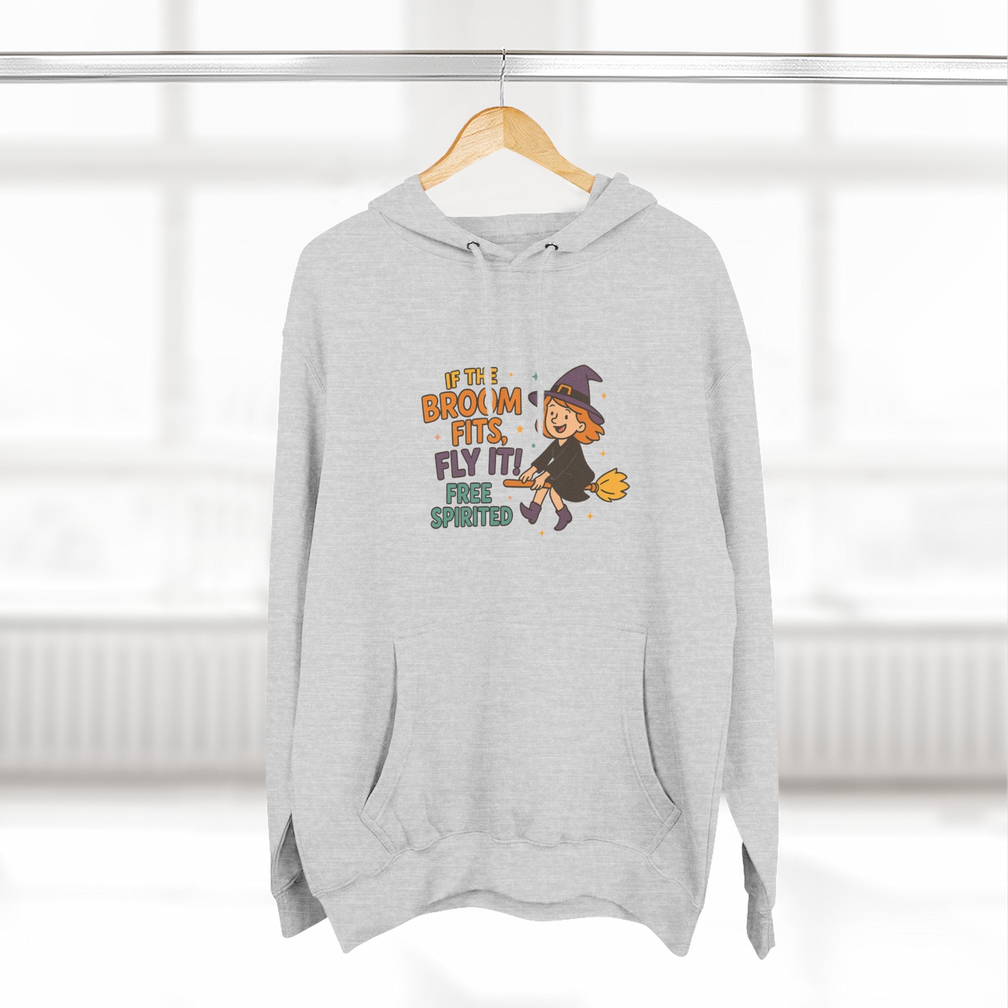 If The Broom Fits Fly It Three-Panel Fleece Hoodie