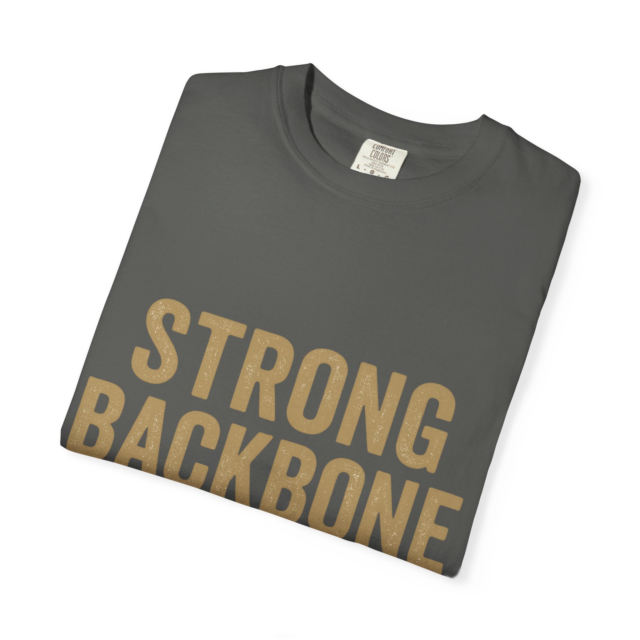 Strong Backbone T-Shirt — Boss Built Co. Graphic Tee