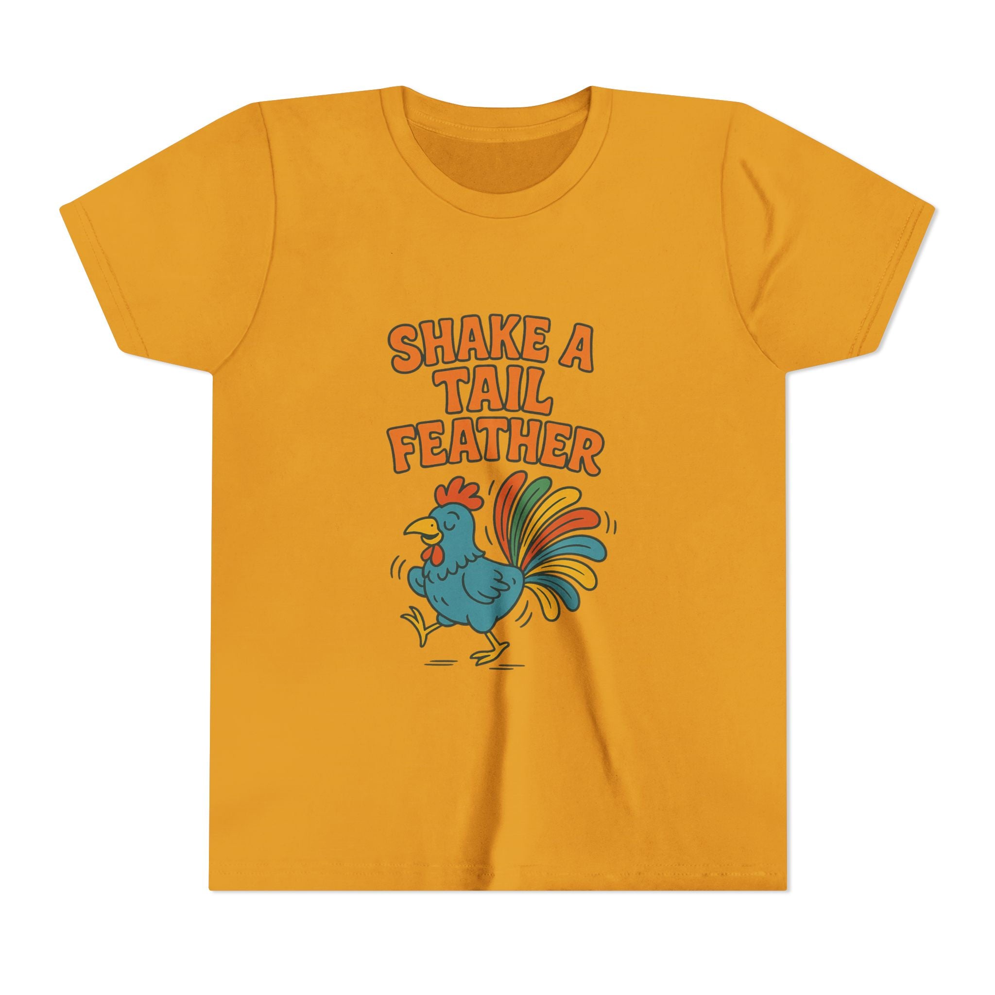 Shake A Tail Feather Youth Short Sleeve Tee