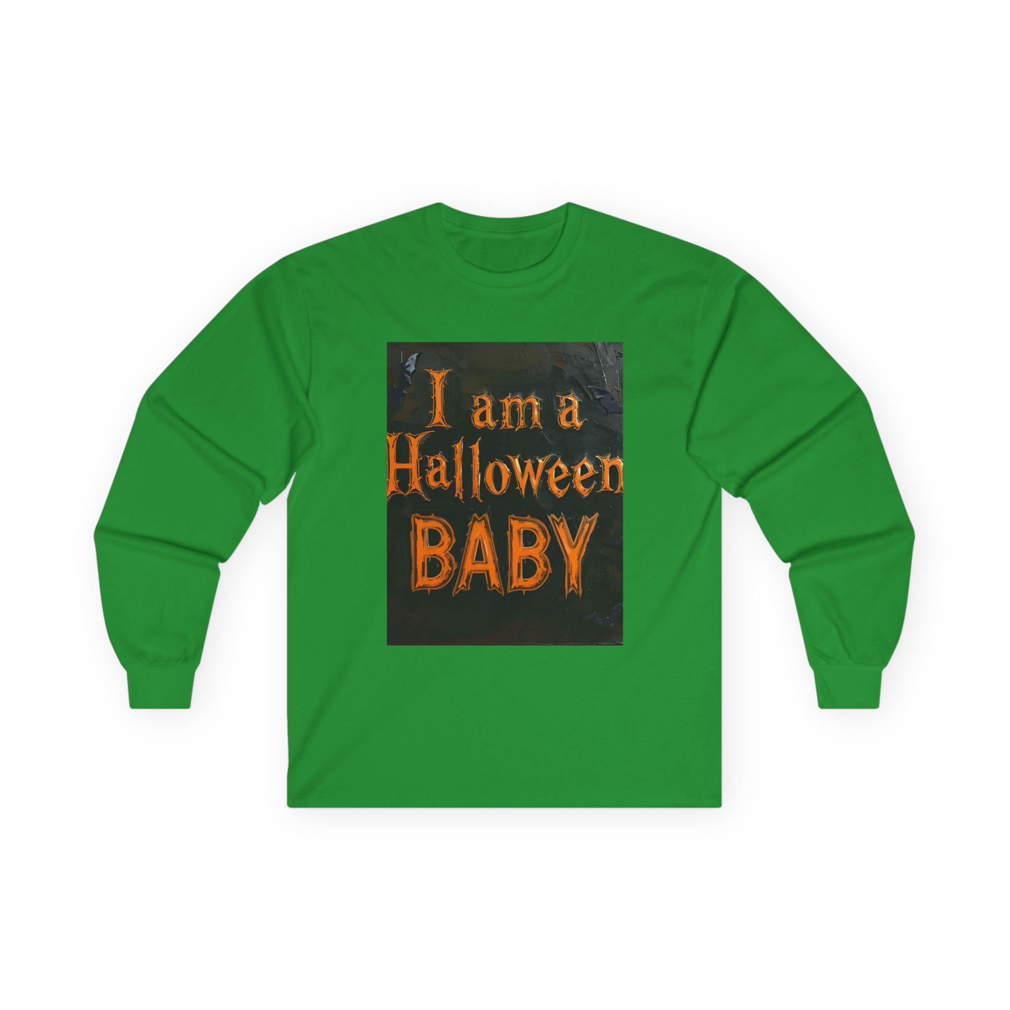 I Am A Halloween Baby Unisex Ultra Cotton Long Sleeve Tee