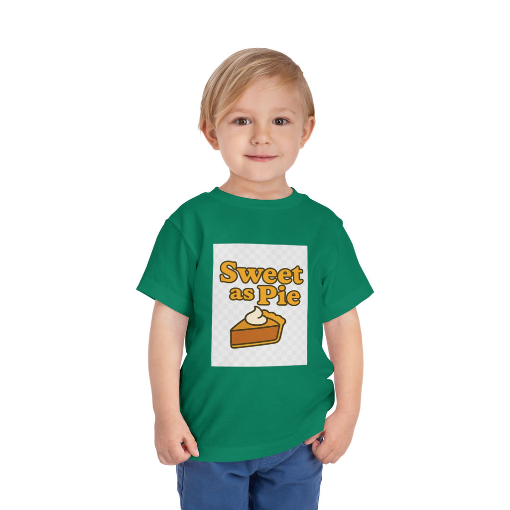 Sweet as Pie Toddler Tee - Cute Short Sleeve Shirt for Kids