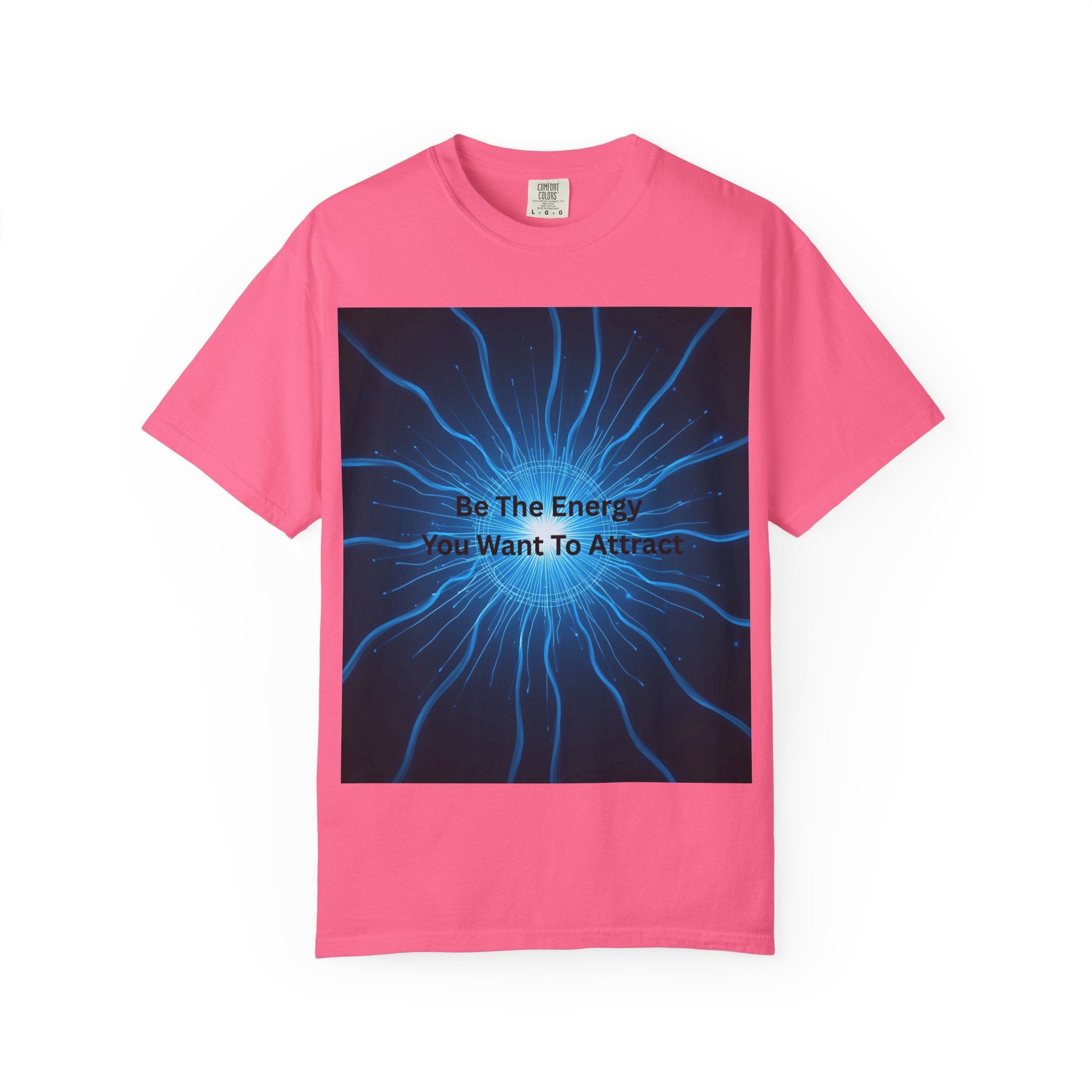 Energy Attraction T-Shirt, Inspirational Tee, Law of Attraction Shirt, Motivational Gift for Mindfulness, Spiritual Fashion