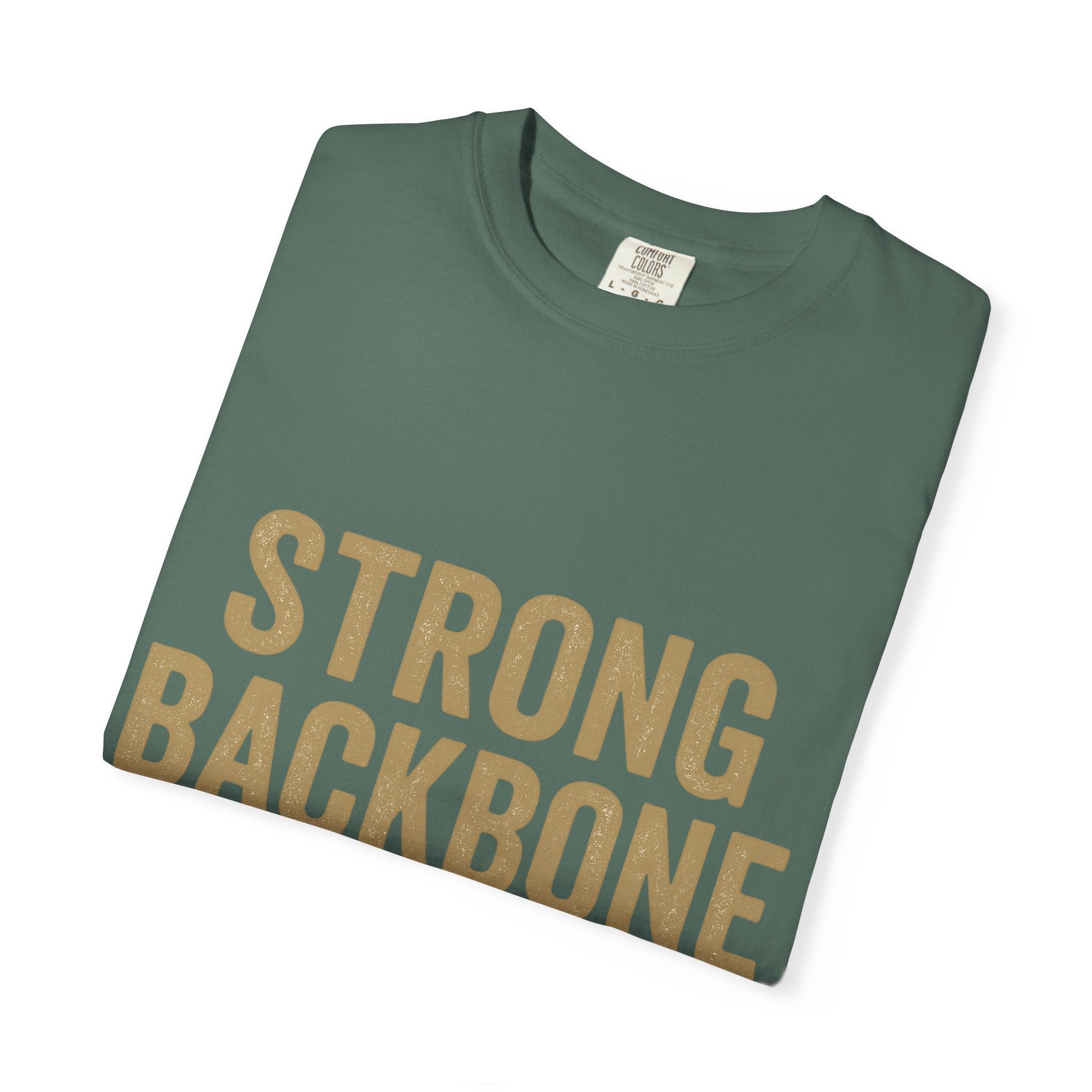 Strong Backbone T-Shirt — Boss Built Co. Graphic Tee