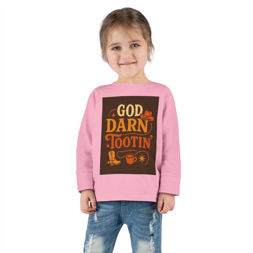 God Darn Tootin Toddler Long Sleeve Tee with Fun Western Print - Perfect for Kids, Gifts, Birthdays, Family Outings, or Playdates