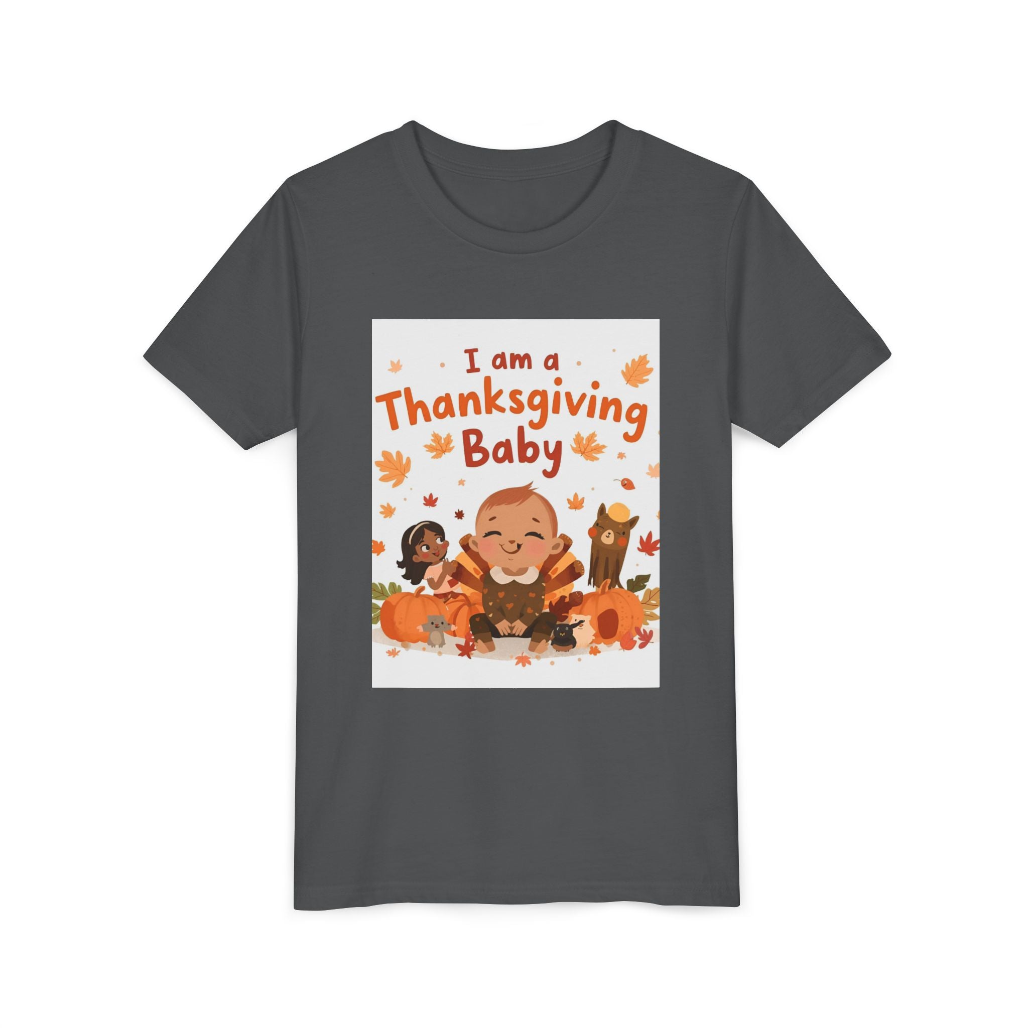 I Am A Thanksgiving Baby Youth Short Sleeve Tee