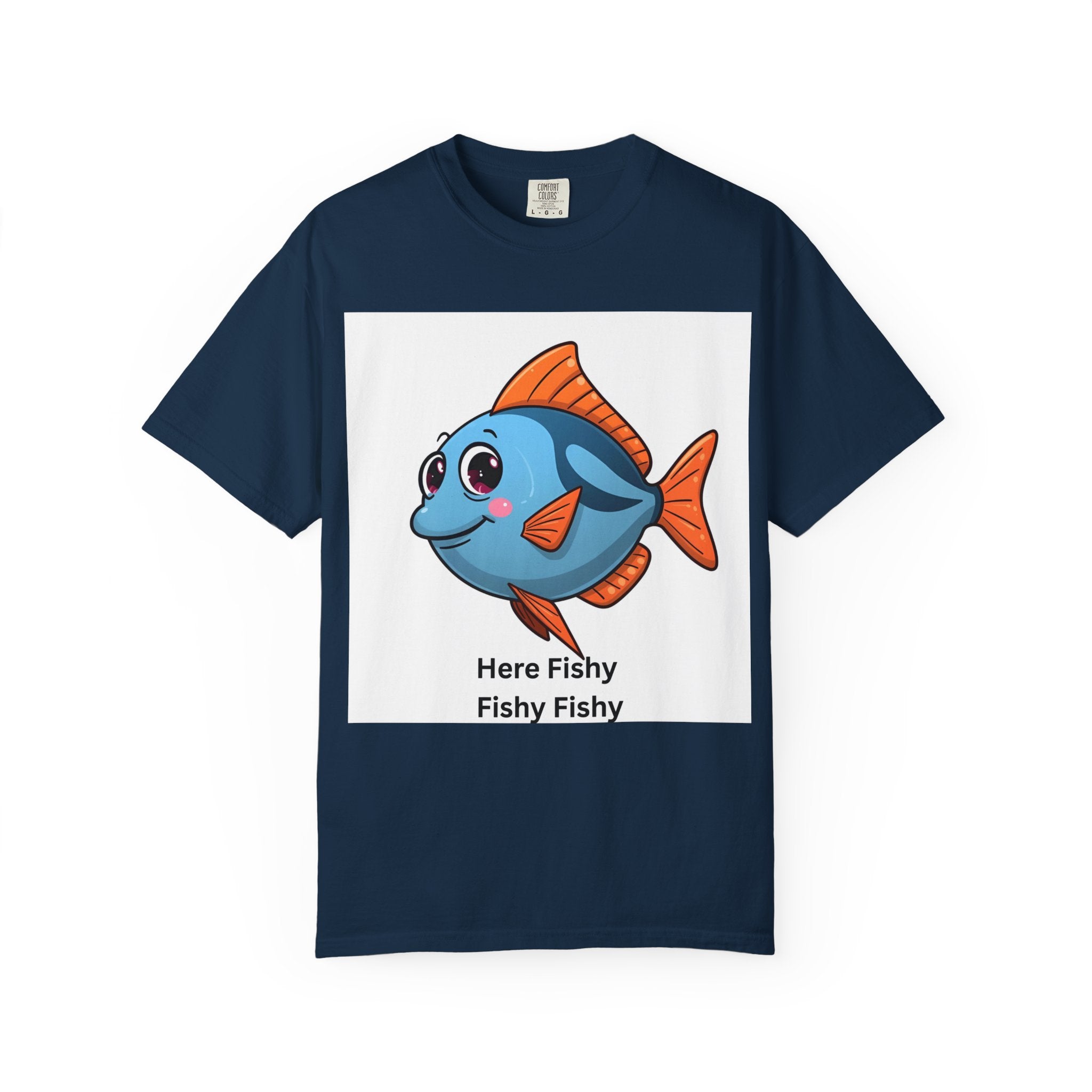Here Fishy Fishy Fishy Unisex Garment-Dyed T-shirt