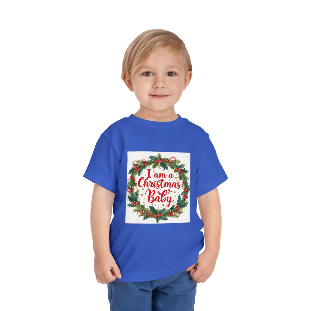 I Am A Christmas Baby Toddler Short Sleeve Tee