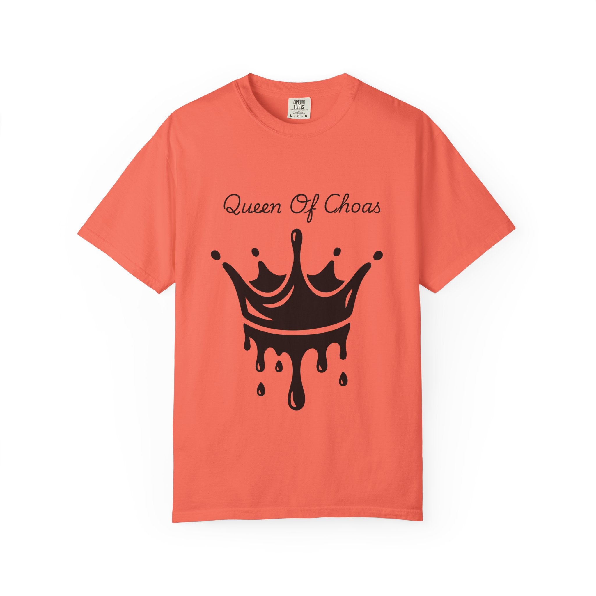 Queen of Chaos Unisex Garment-Dyed T-Shirt, Gift for Her, Casual Wear, Birthday Gift, Trendy Graphic Tee, Fun Statement Shirt