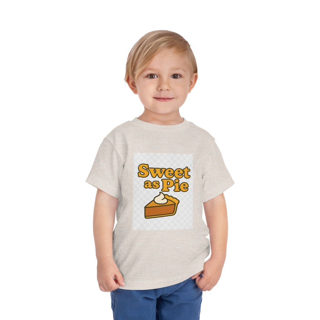 Sweet as Pie Toddler Tee - Cute Short Sleeve Shirt for Kids