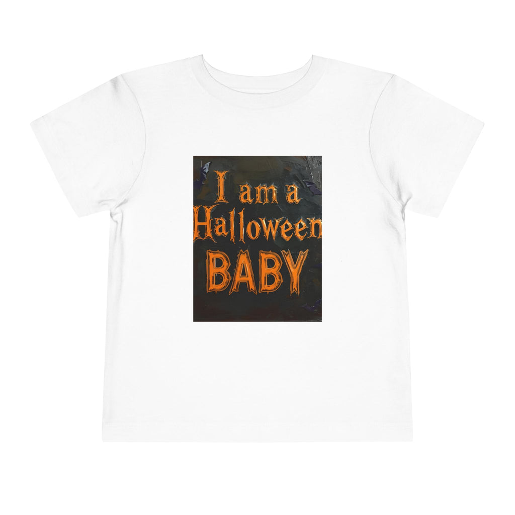 I Am A Halloween Baby Toddler Short Sleeve Tee