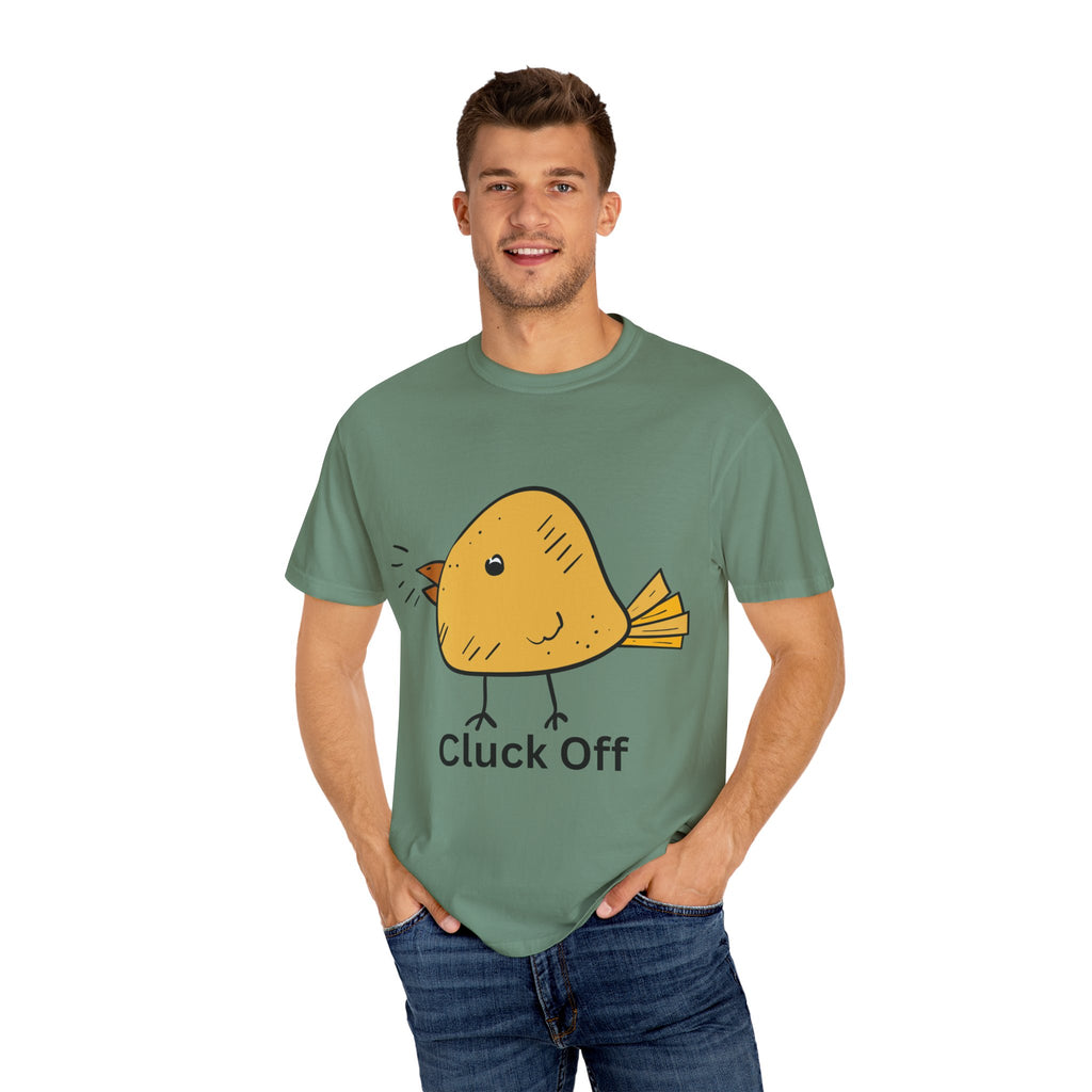 Cluck Off Funny Bird Graphic Tee, Unisex T-Shirt, Gift for Bird Lovers, Casual Wear, Quirky Humor Shirt, Unique Gift Idea