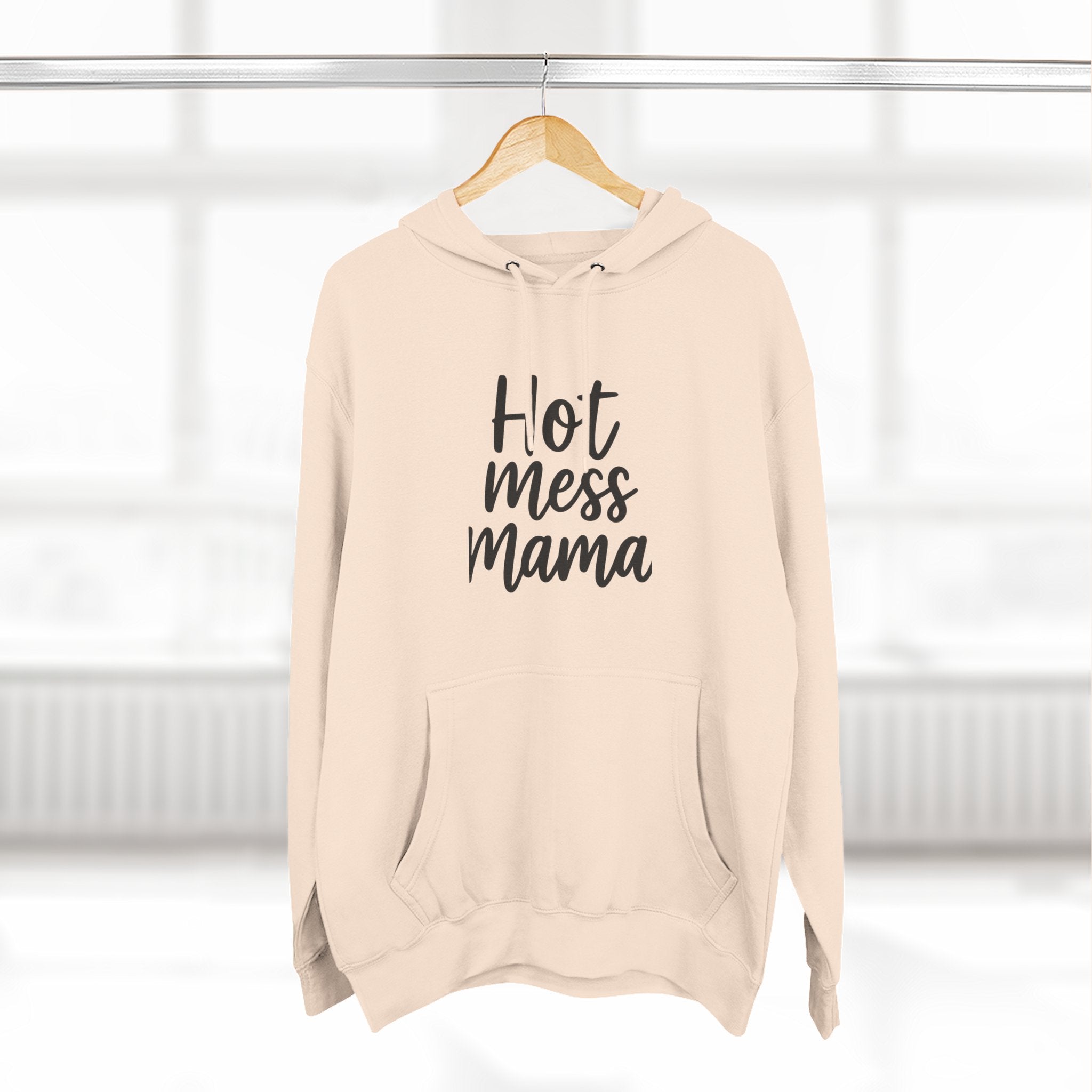 Mama Mode Hot Mess Mama Hoodie - Funny Mom Graphic Fleece Pullover