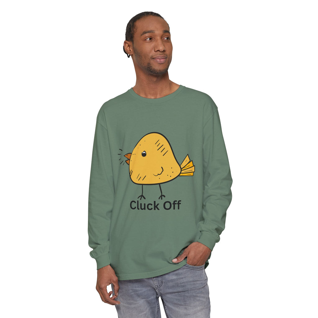 Cluck Off Unisex Garment-dyed Long Sleeve T-Shirt